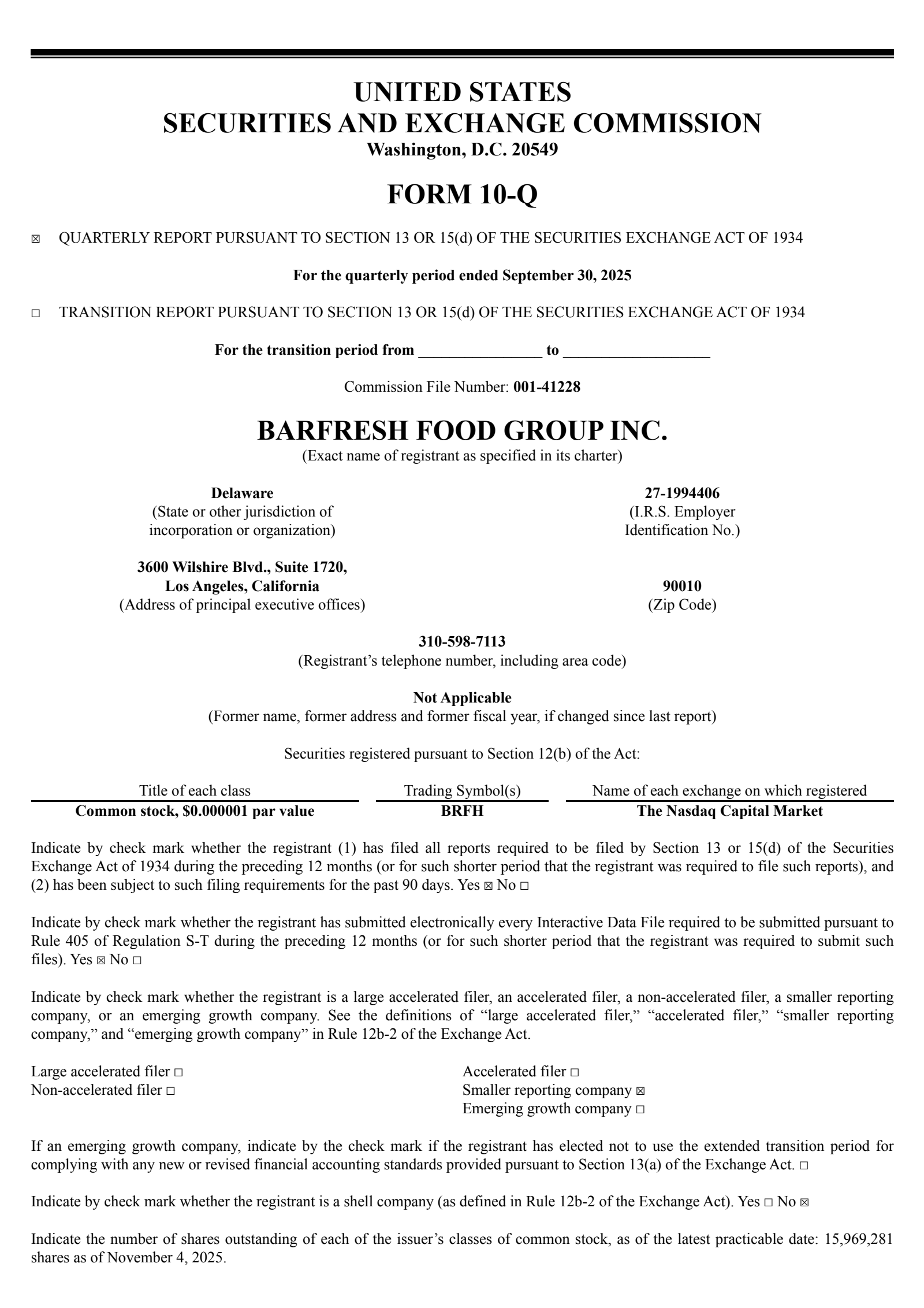 Barfresh Food Group's Q3 2025 Quarterly Report