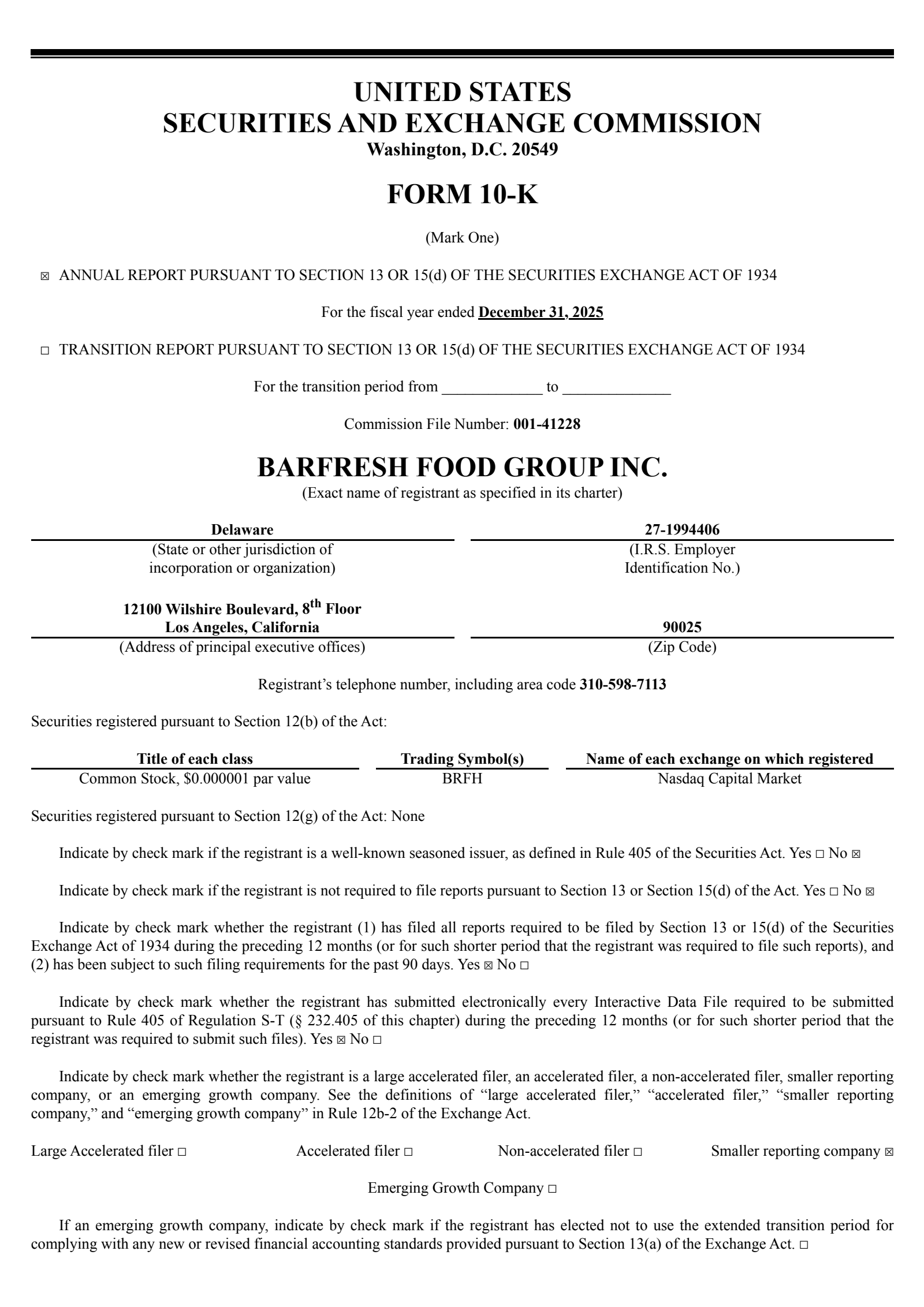 Barfresh Food Group's Q4 2025 Annual report
