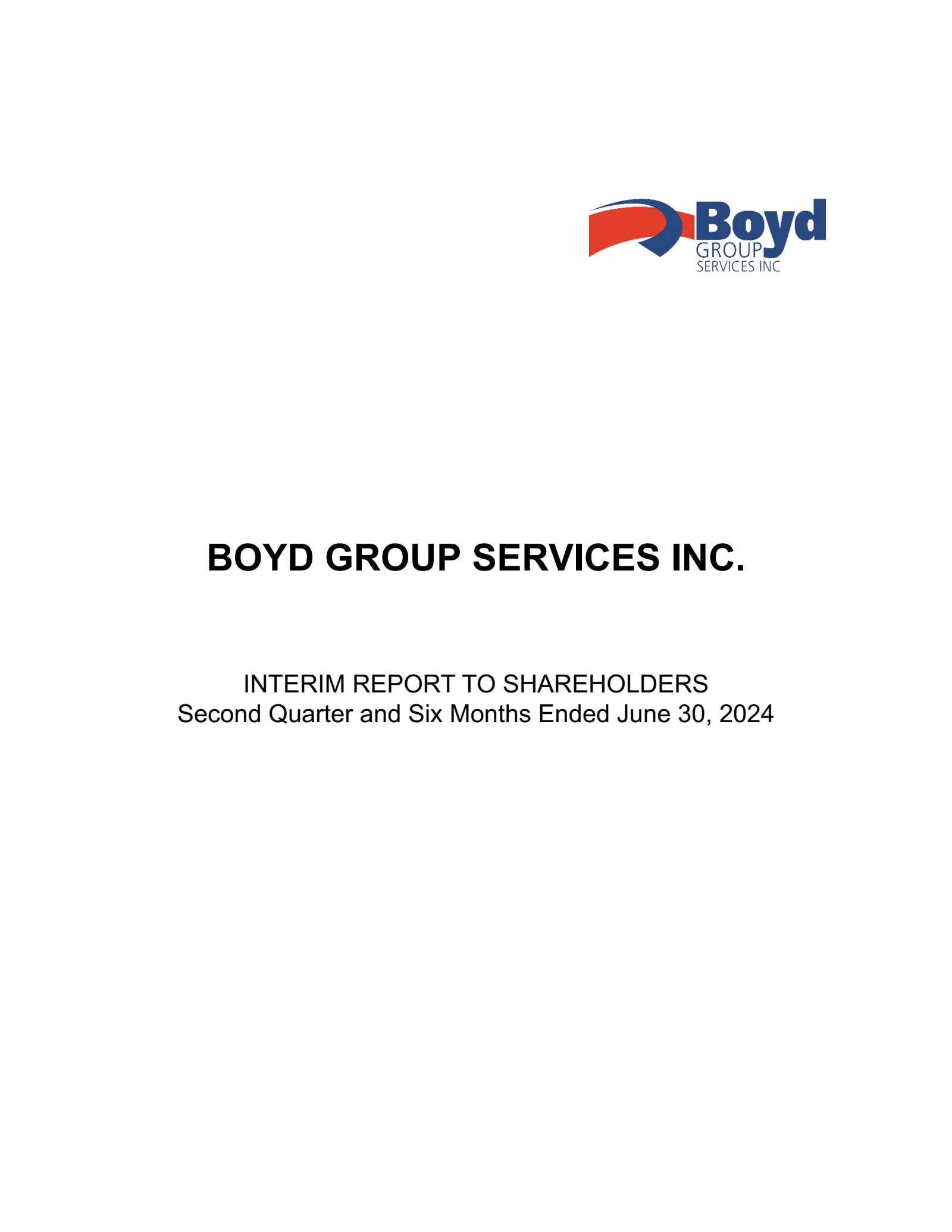 Boyd Group Services' Q2 2024 Interim report