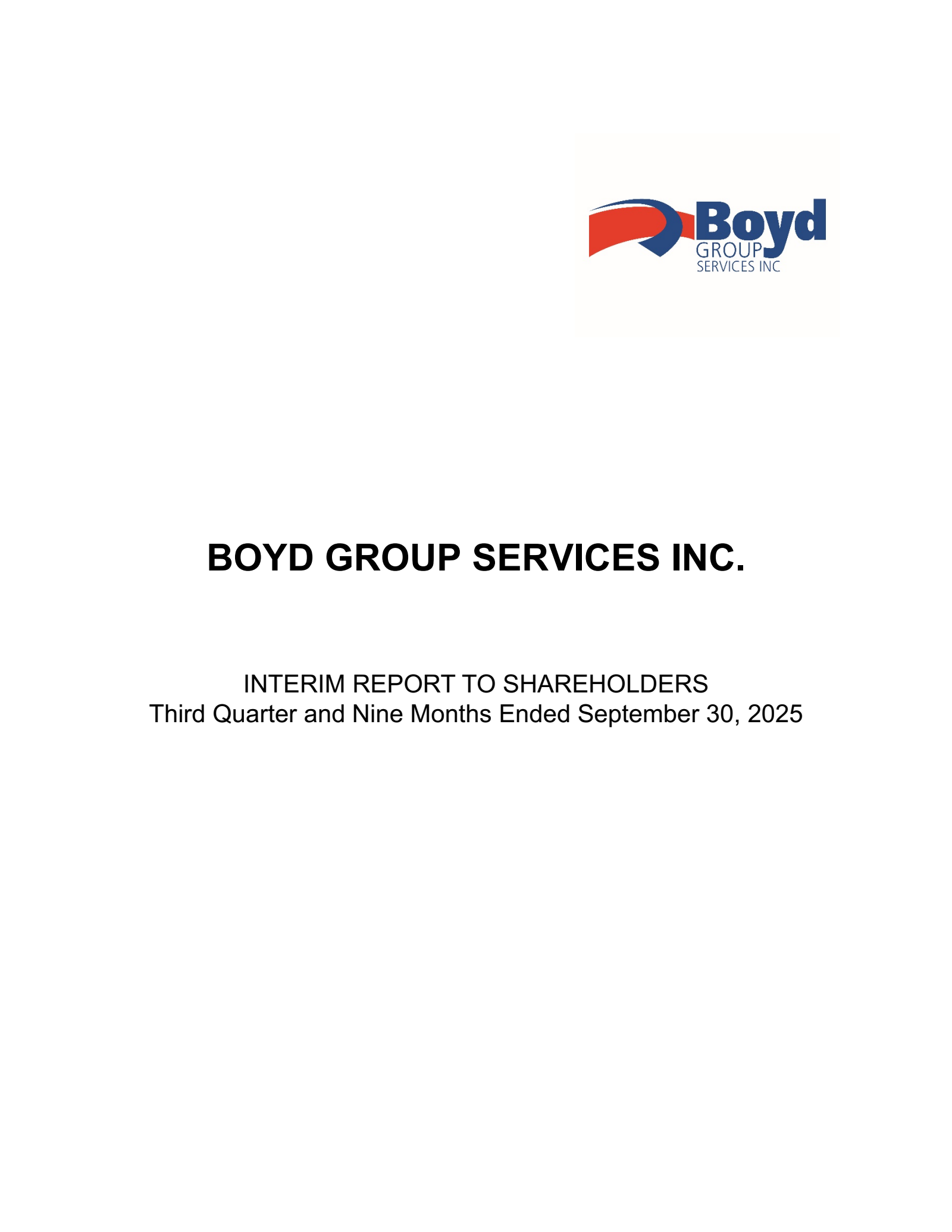 Boyd Group Services' Q3 2025 Interim report