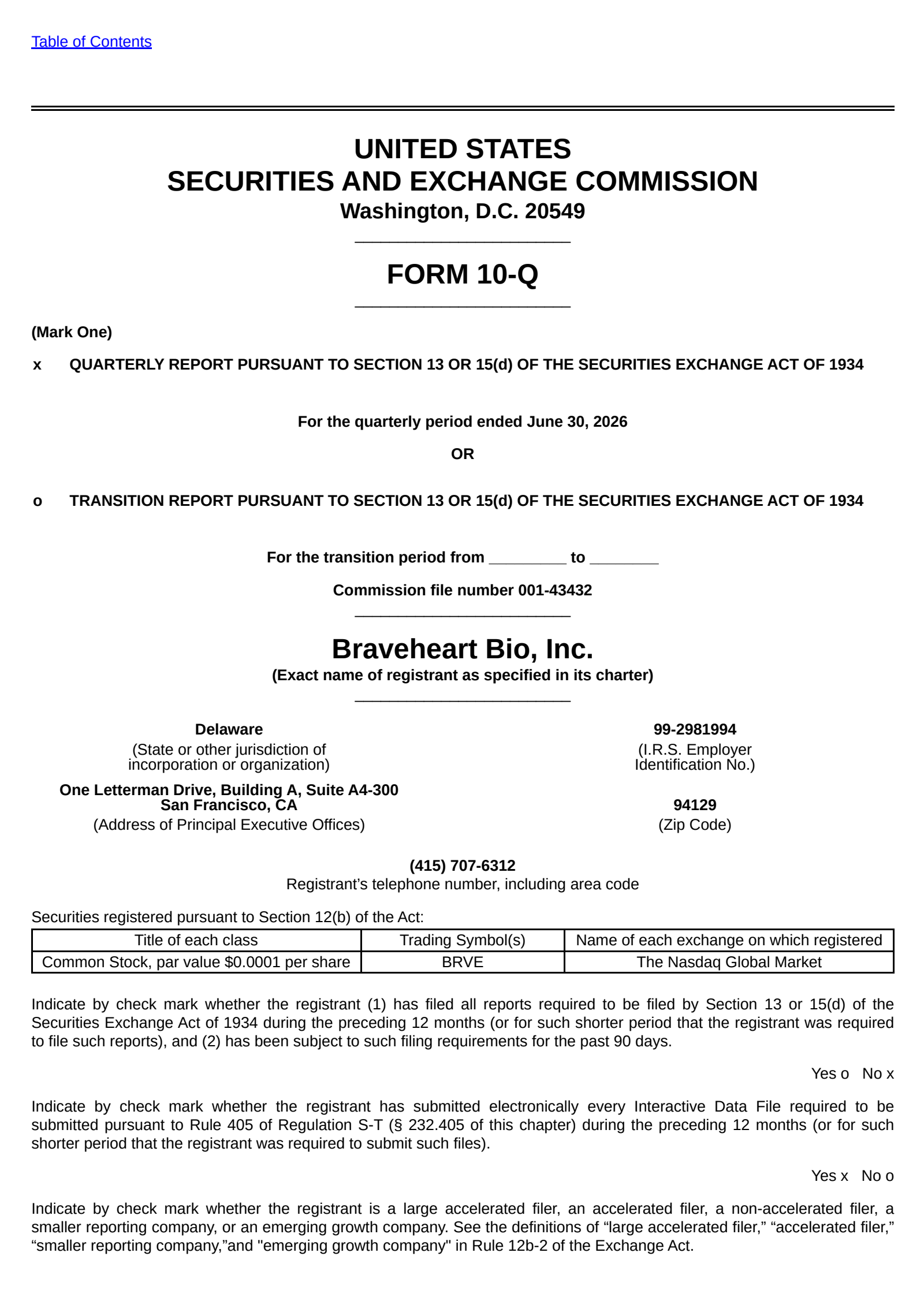 Braveheart Bio's Q2 2026 Quarterly report