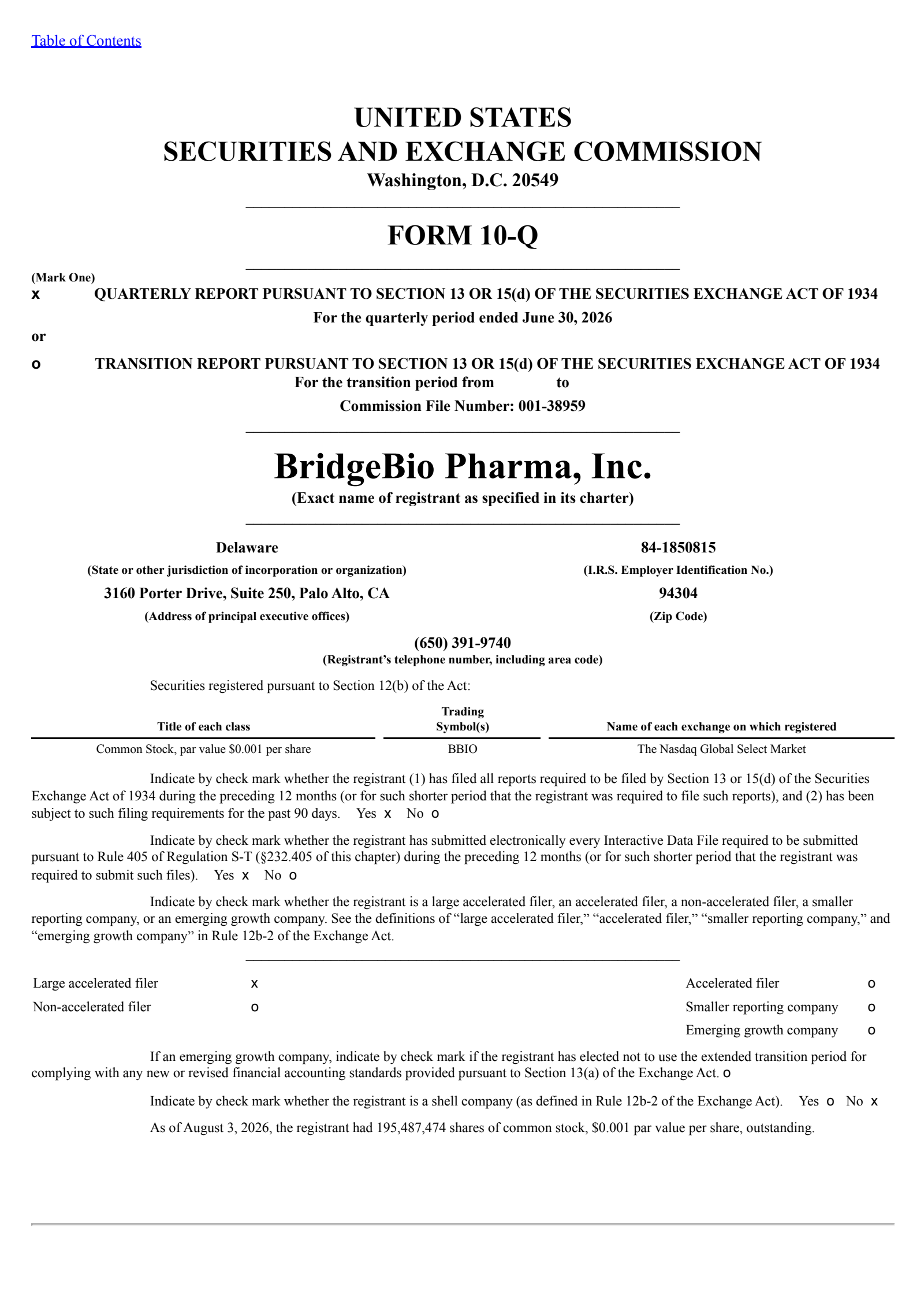 BridgeBio Pharma's Q2 2026 Quarterly report