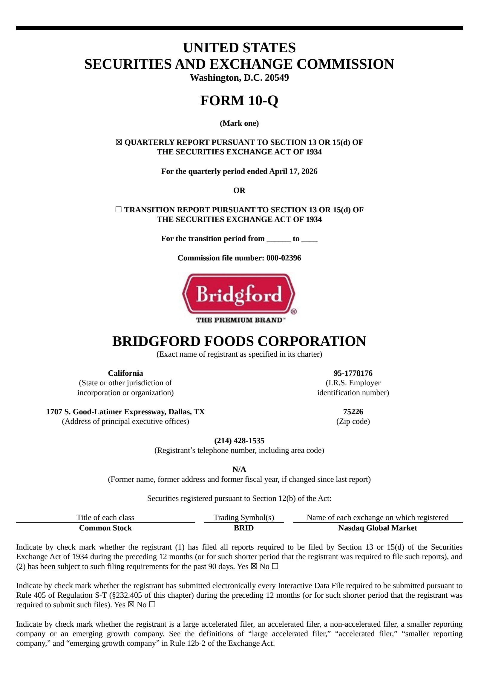 Bridgford Foods' Q2 2026 Quarterly report