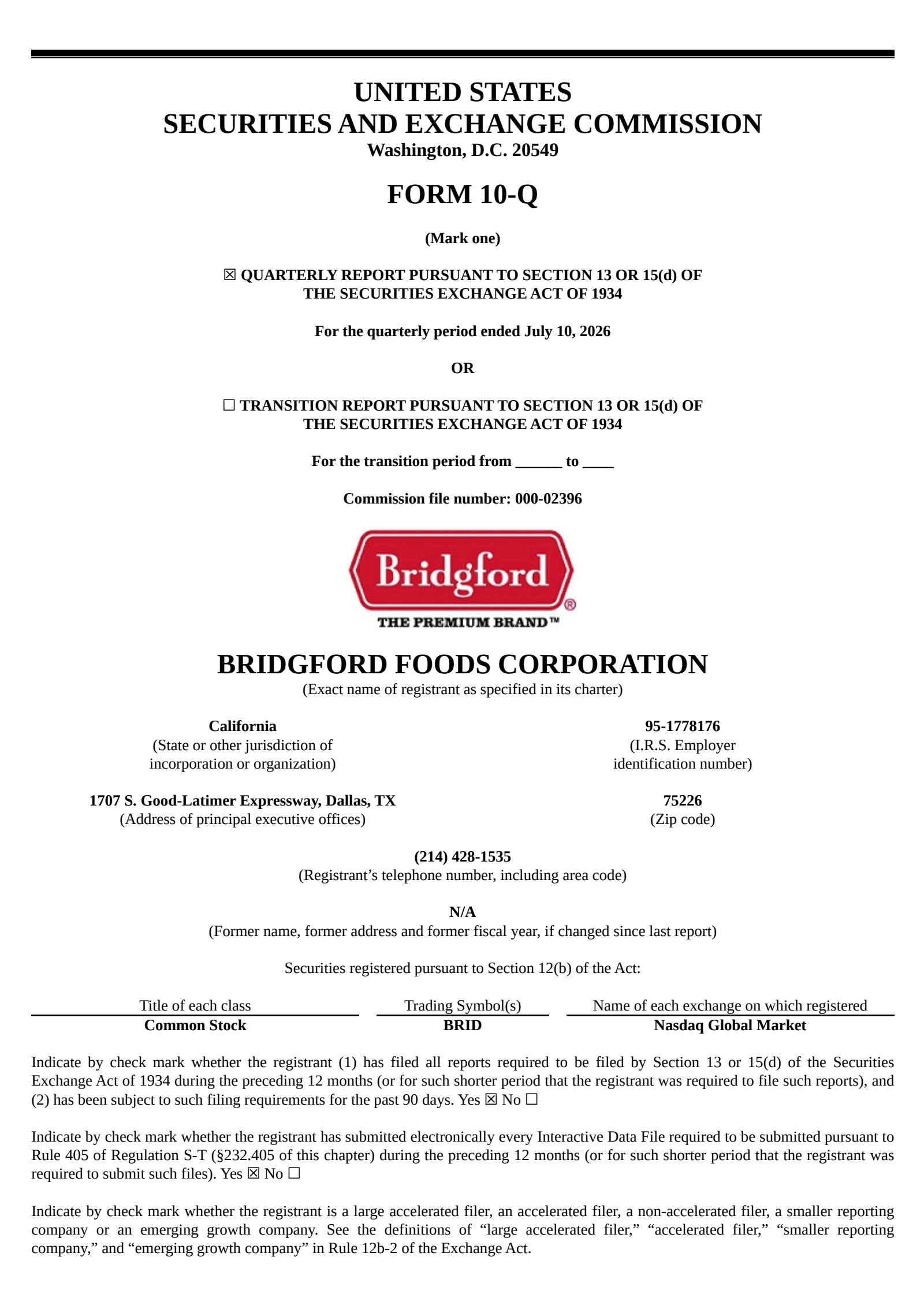 Bridgford Foods' Q3 2026 Quarterly report