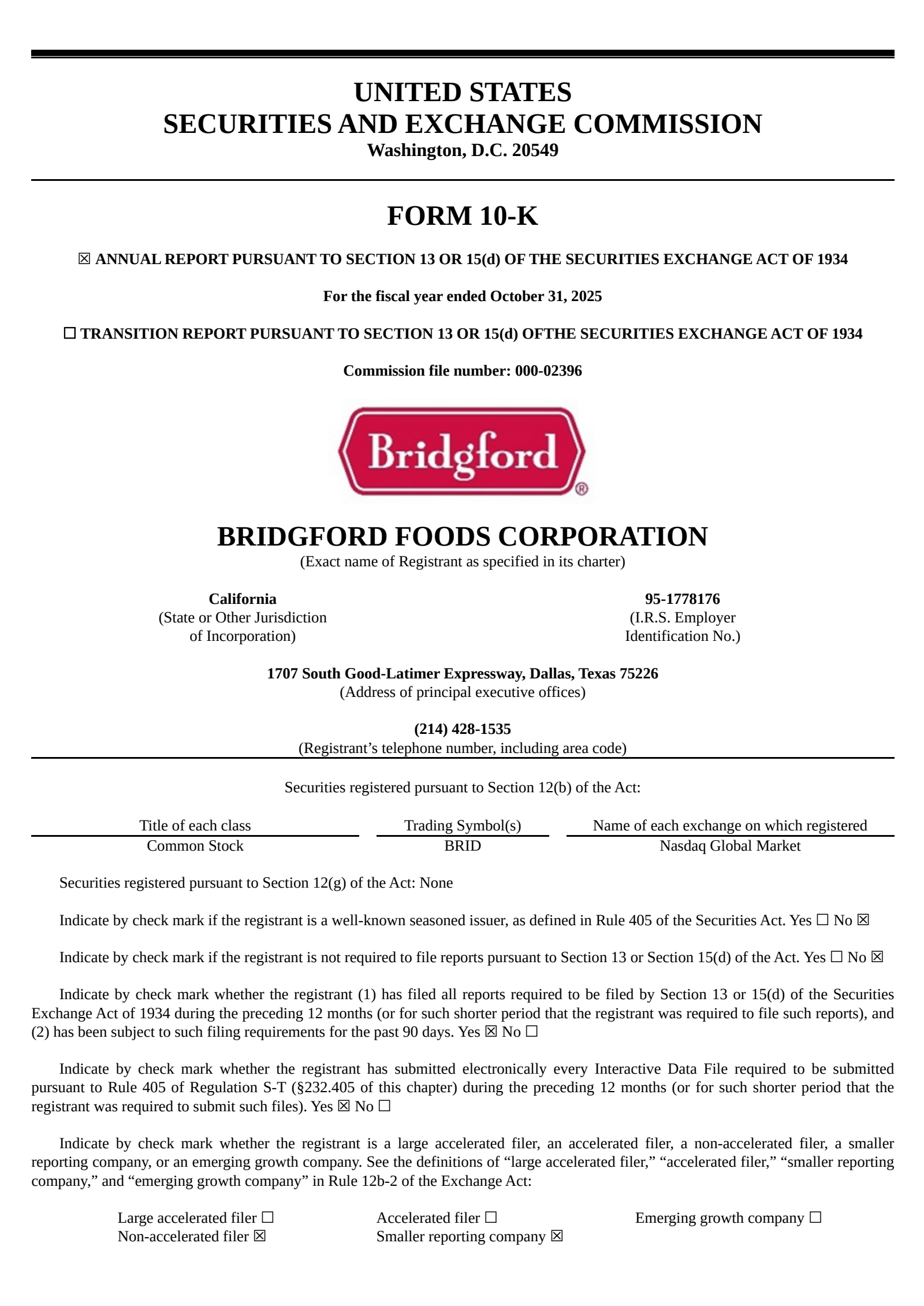 Bridgford Foods' Q4 2025 Annual report