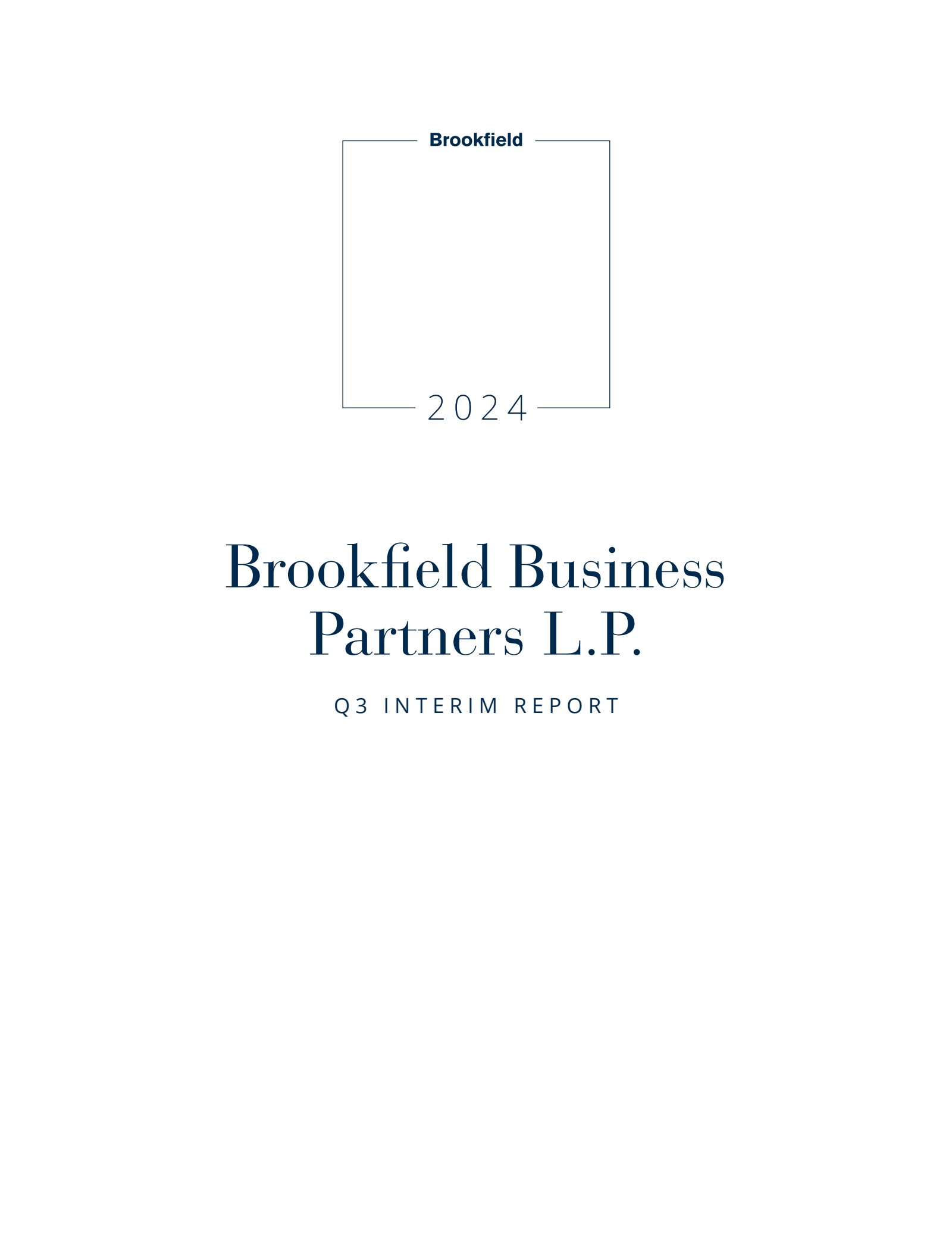 Brookfield Business Partners' Q3 2024 Quarterly report