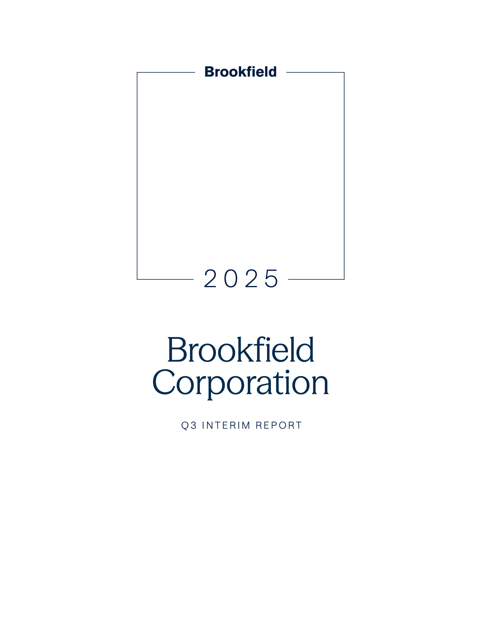 Brookfield's Q3 2025 Interim report