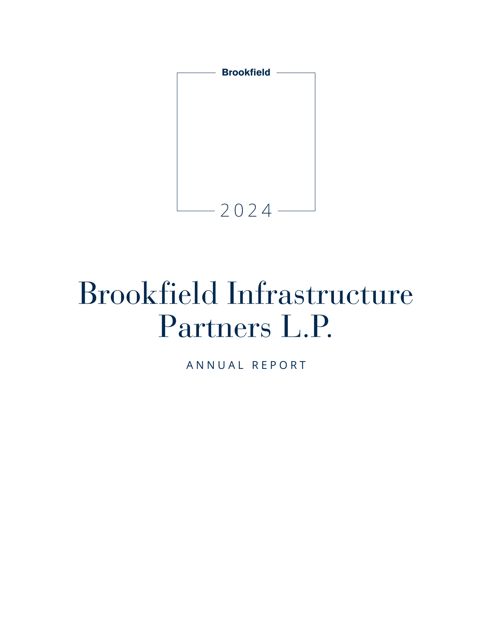 Brookfield Infrastructure Partners' Q4 2024 Annual report