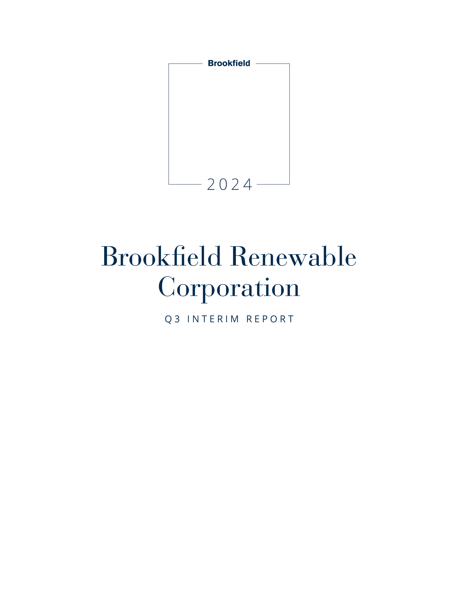 Brookfield Renewable's Q3 2024 Interim Report