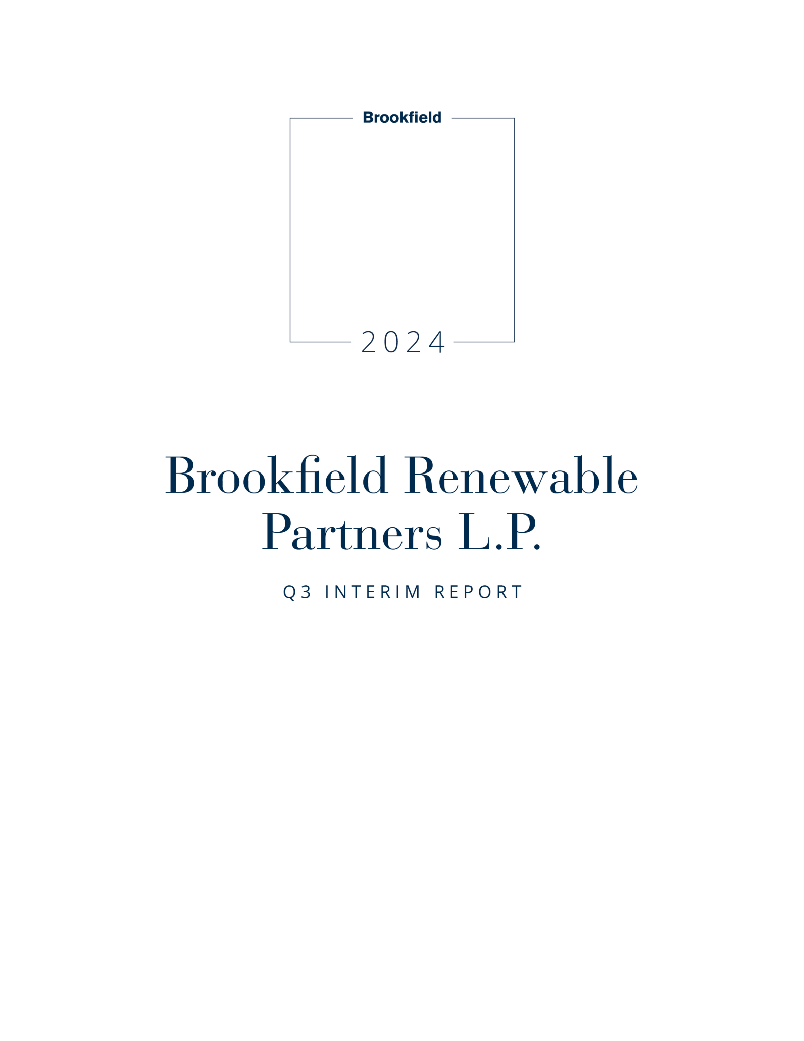 Brookfield Renewable Partners' Q3 2024 Interim Report