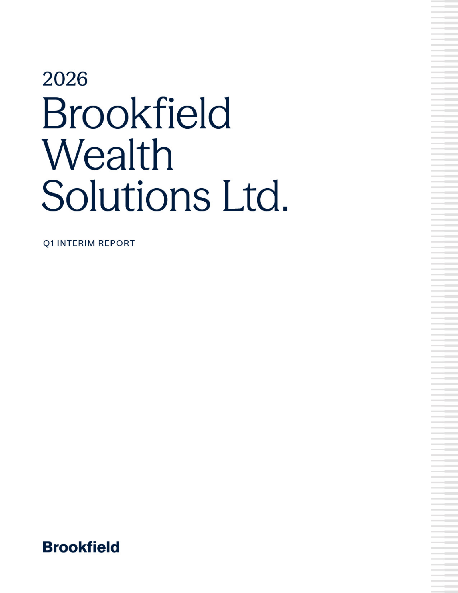 Brookfield Wealth Solutions' Q1 2026 Interim report