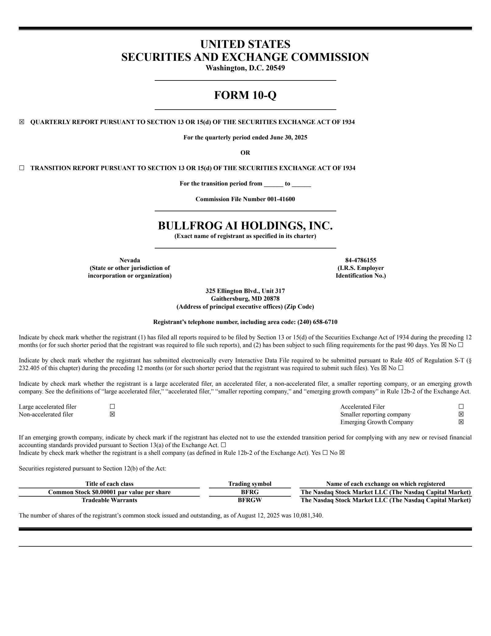 Bullfrog AI's Q2 2025 Quarterly report