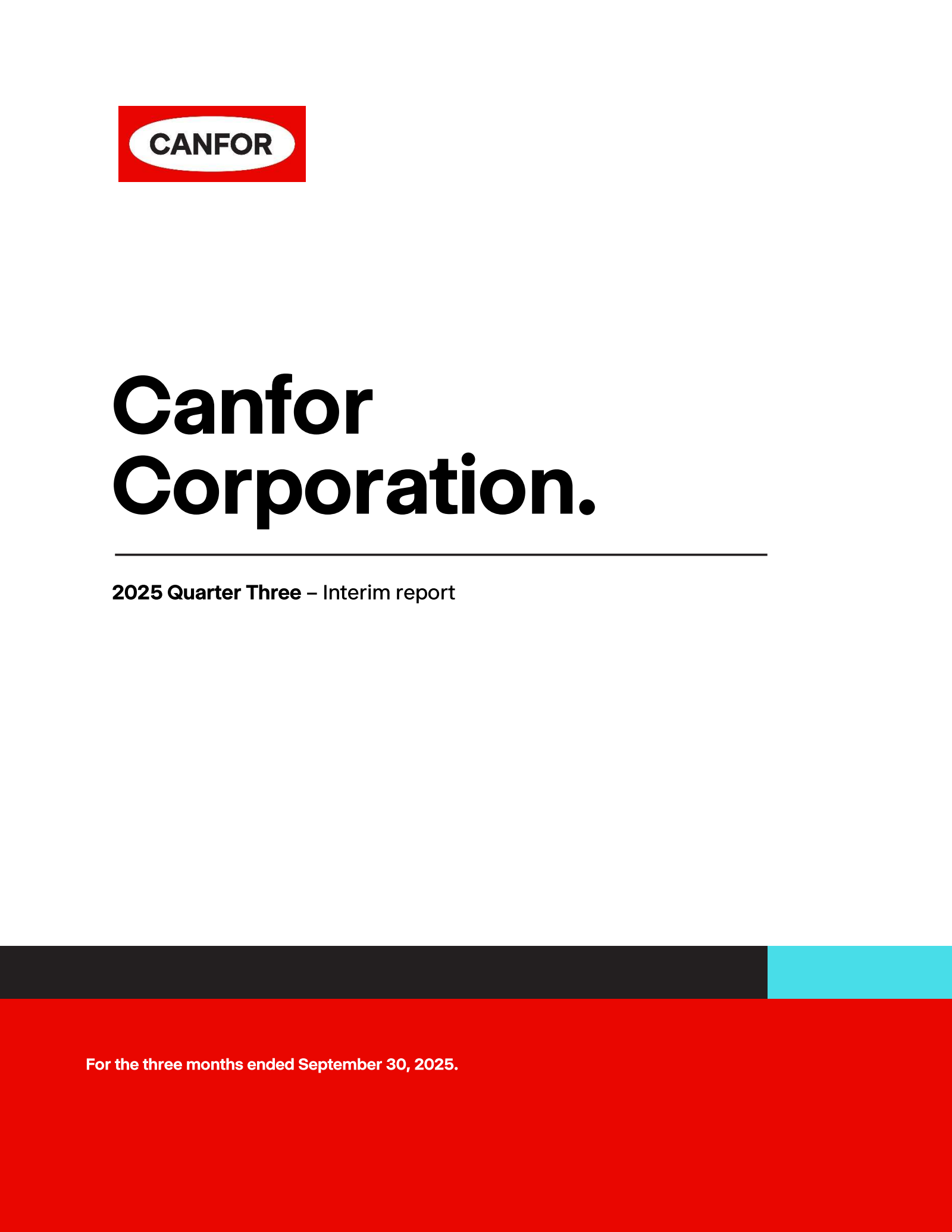 Canfor's Q3 2025 Interim Report