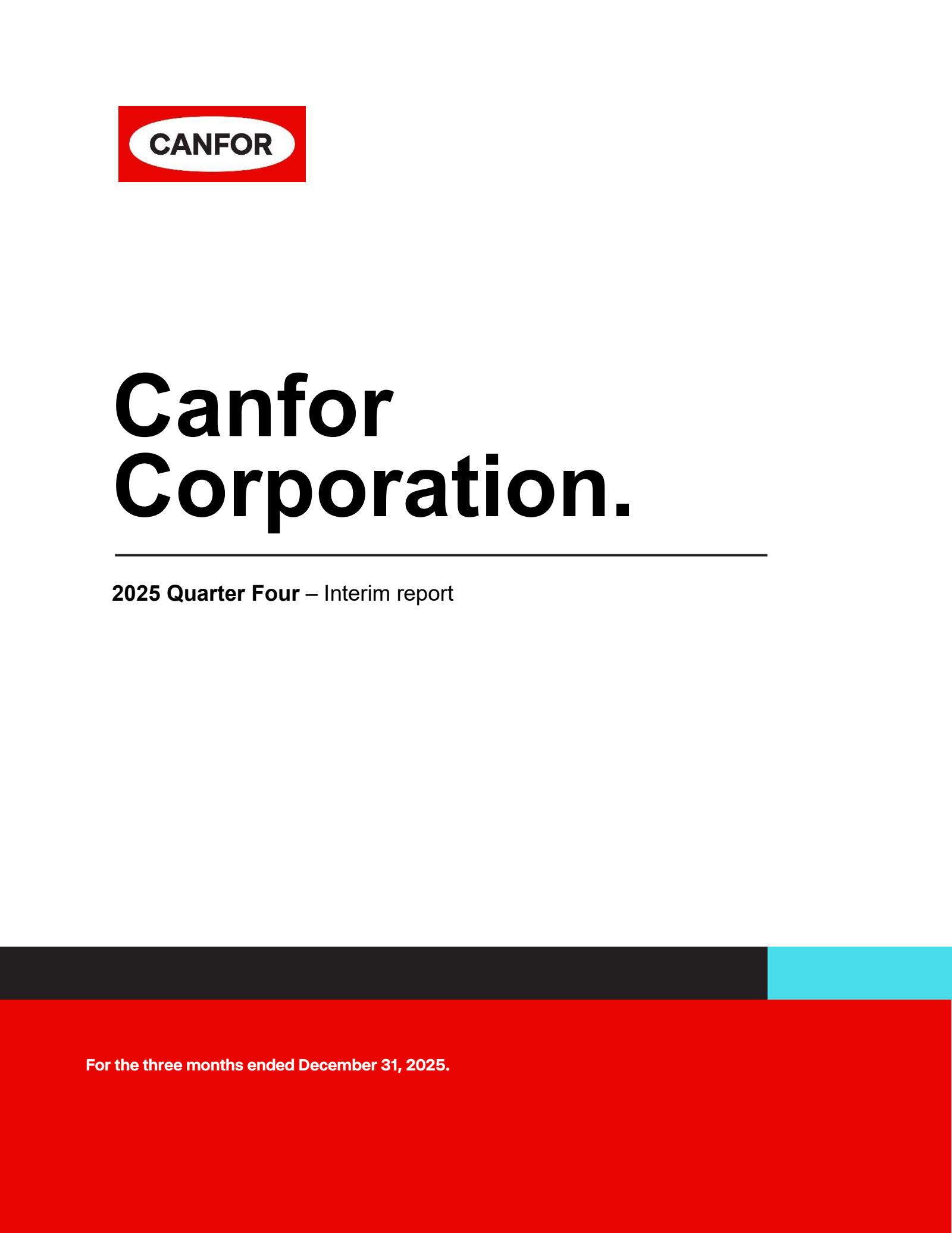 Canfor's Q4 2025 Interim report