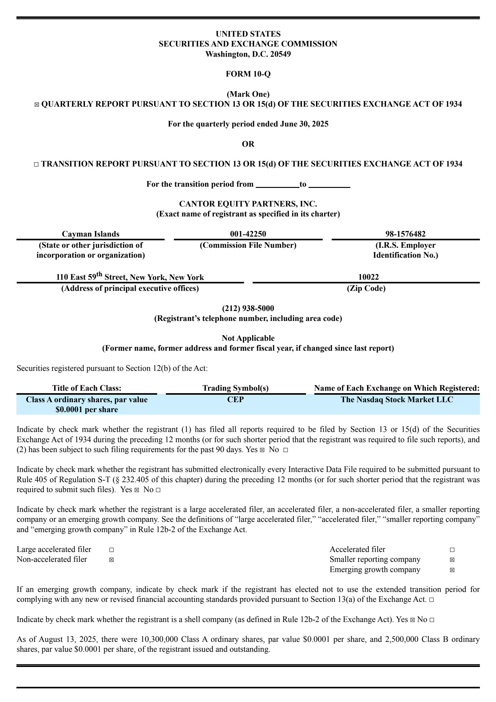 Cantor Equity Partners' Q2 2025 Quarterly report