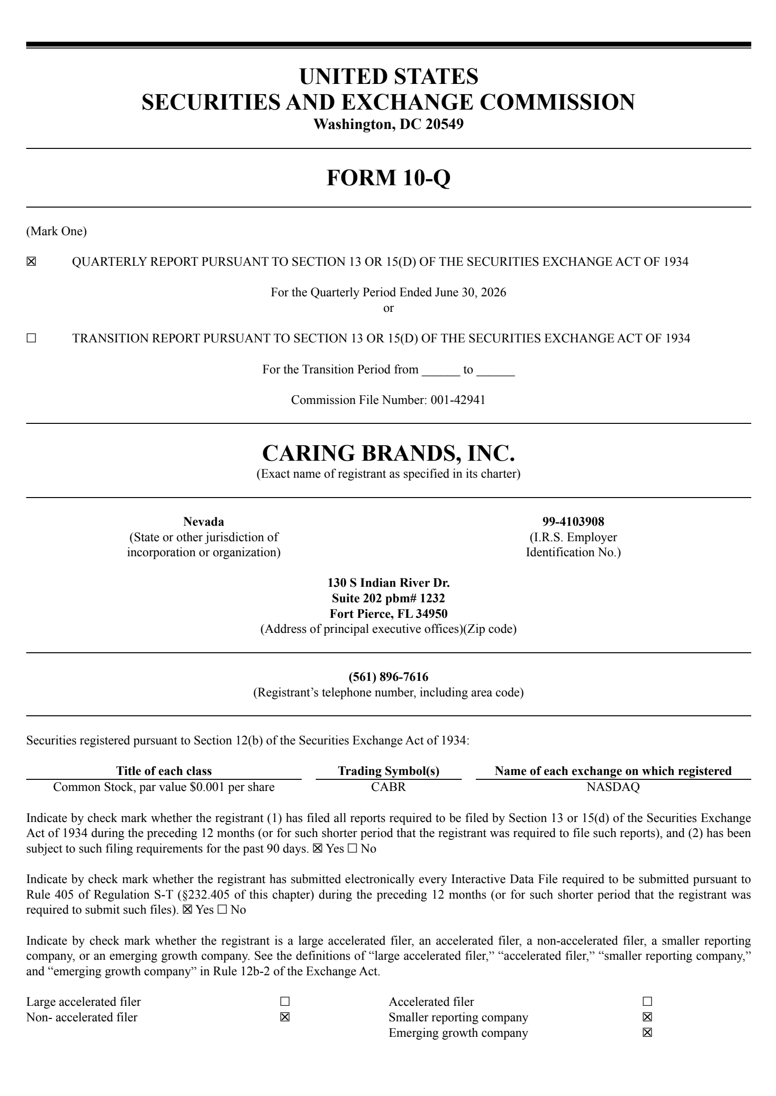 Caring Brands' Q2 2026 Quarterly report