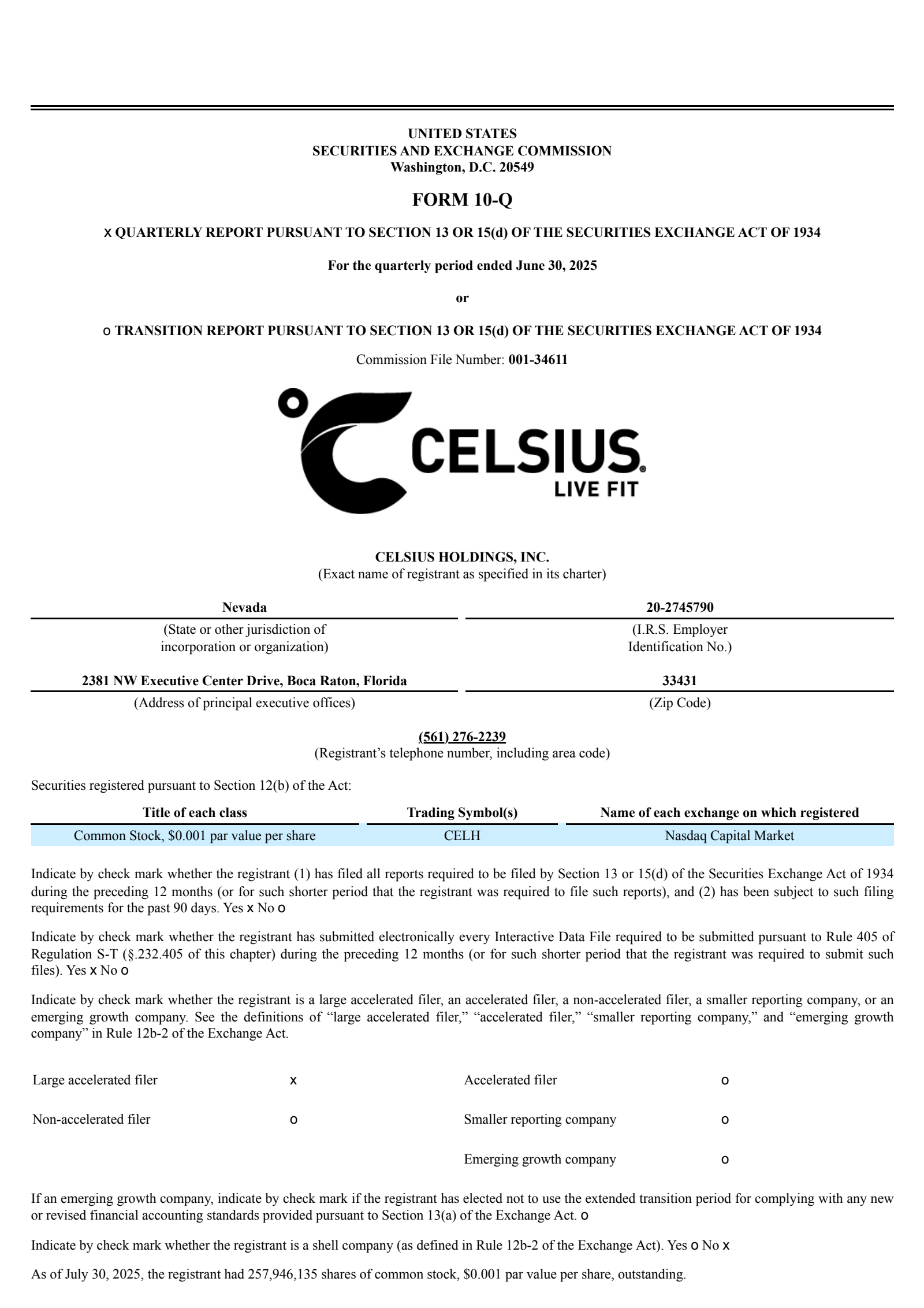 Celsius' Q2 2025 Quarterly report