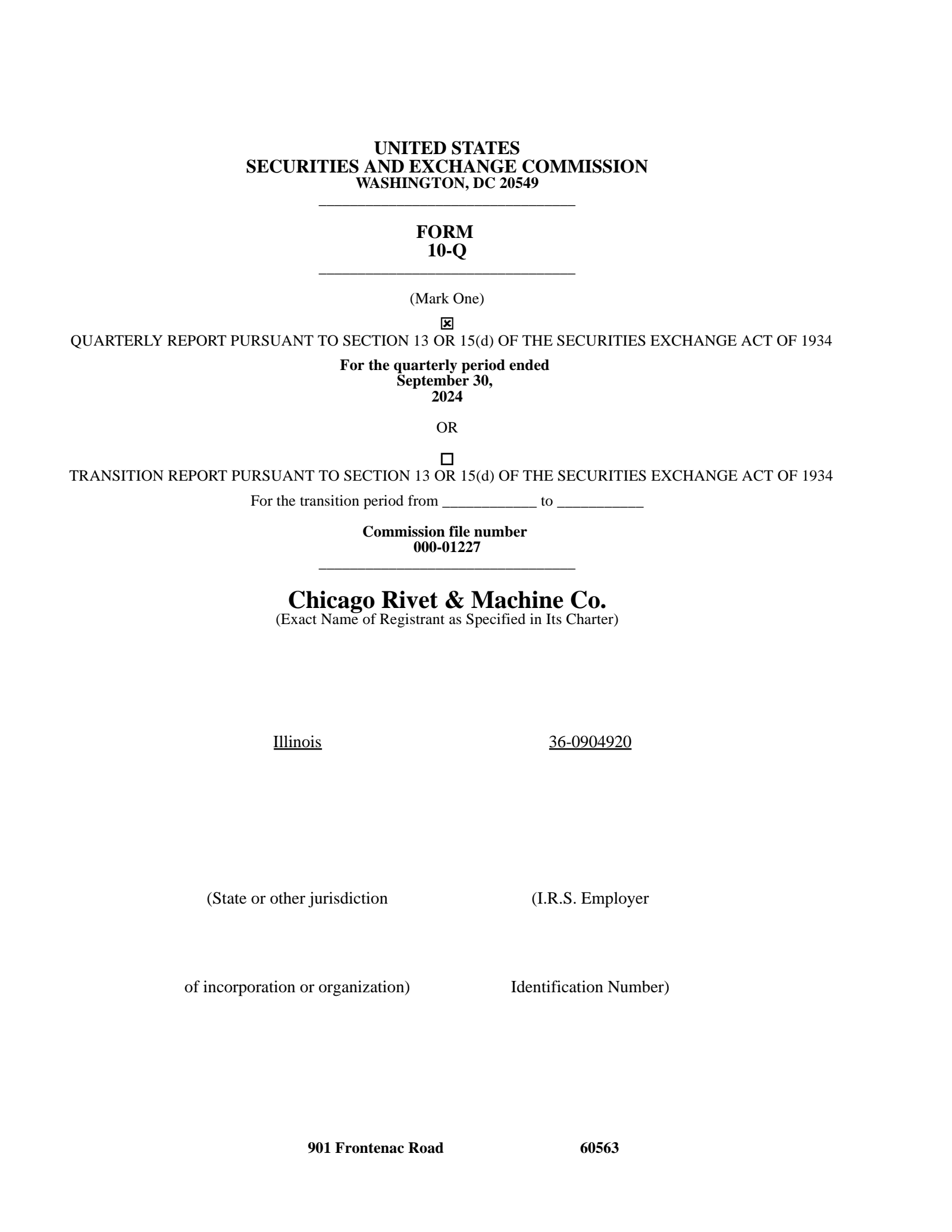 Chicago Rivet & Machine's Q3 2024 Quarterly Report