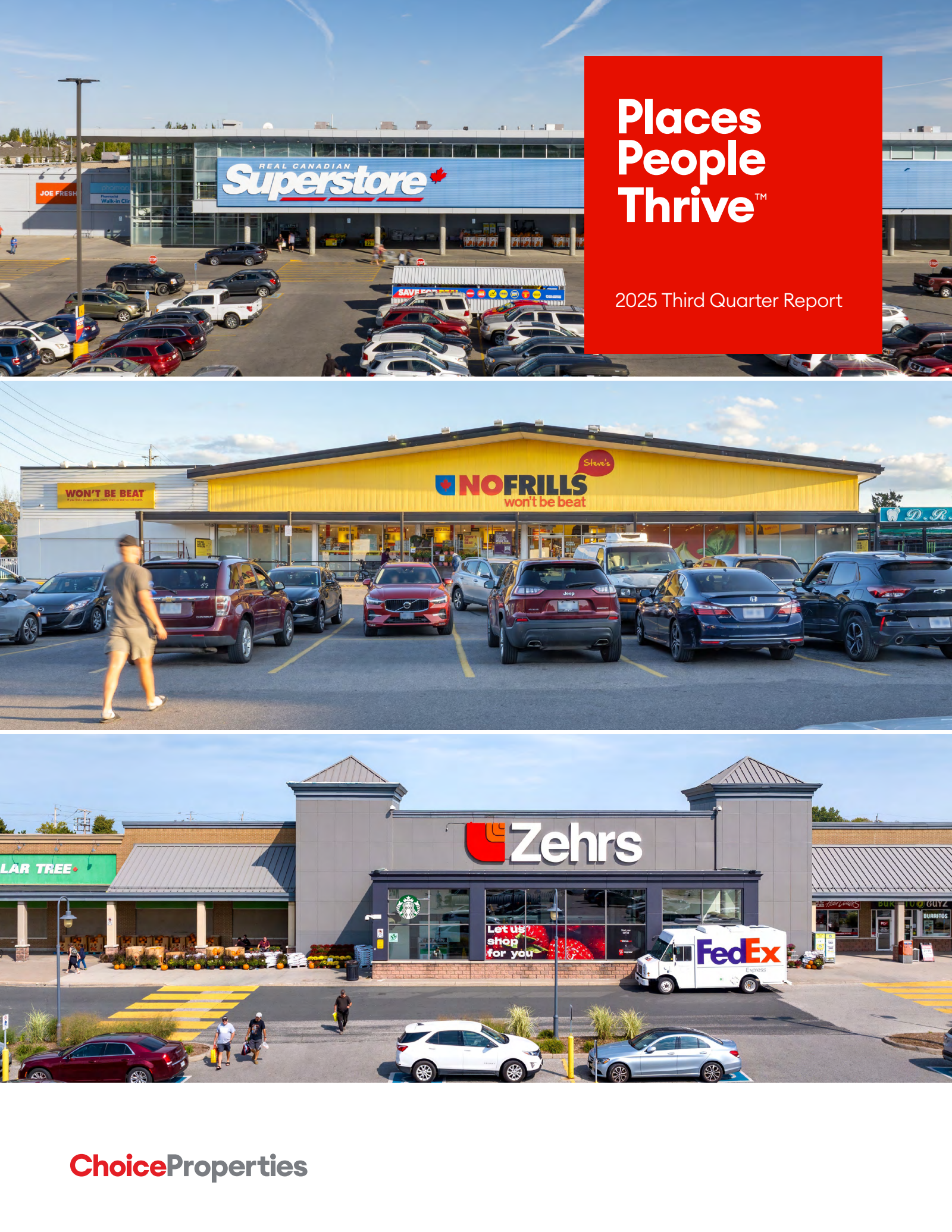 Choice Properties Real Est Invstmnt Trst's Q3 2025 Interim report