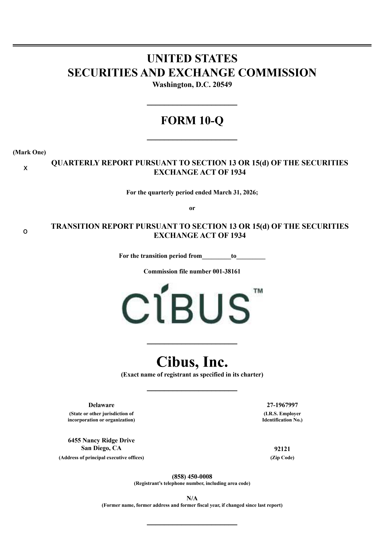 Cibus' Q1 2026 Quarterly report