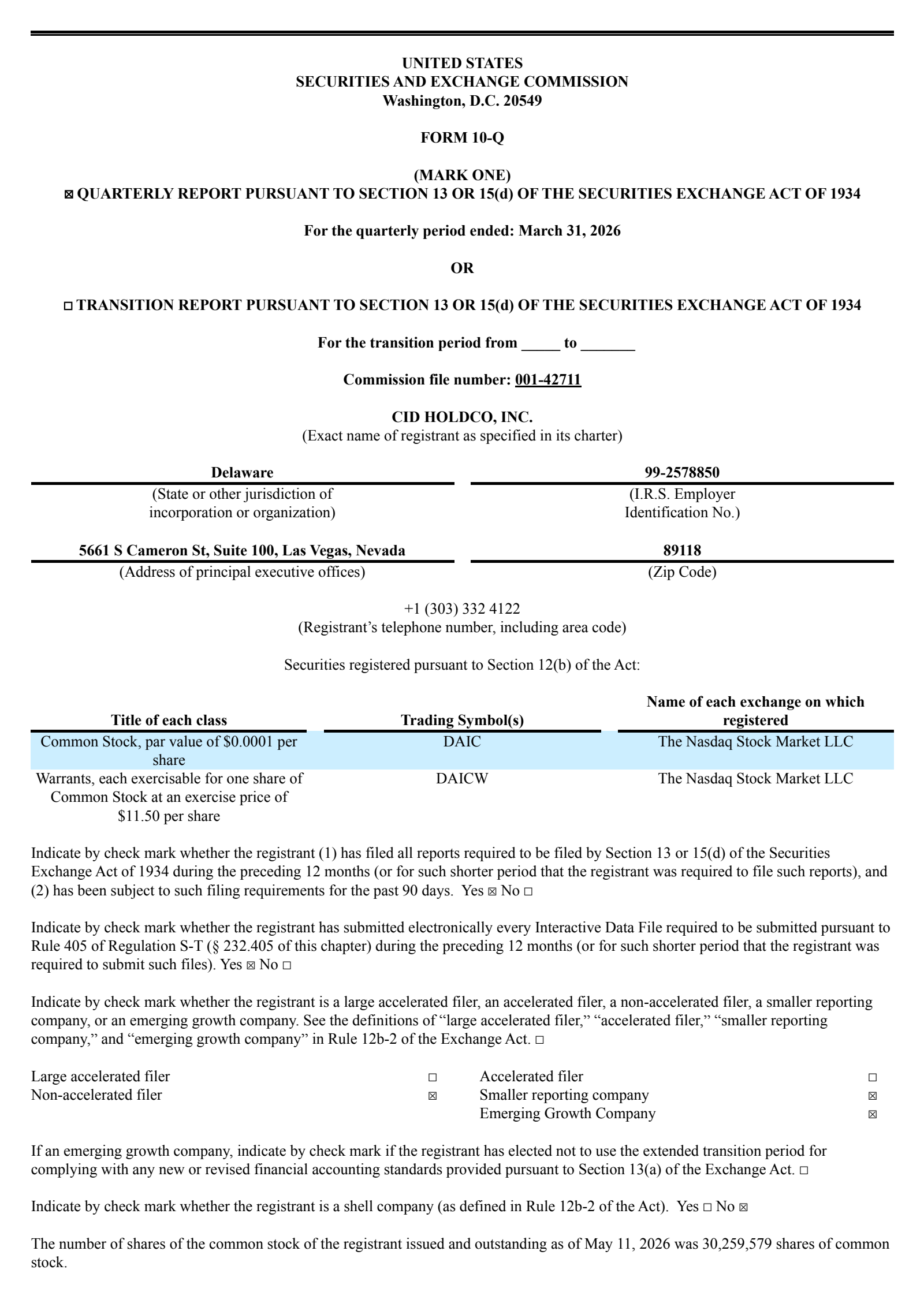 CID Holdco's Q1 2026 Quarterly report