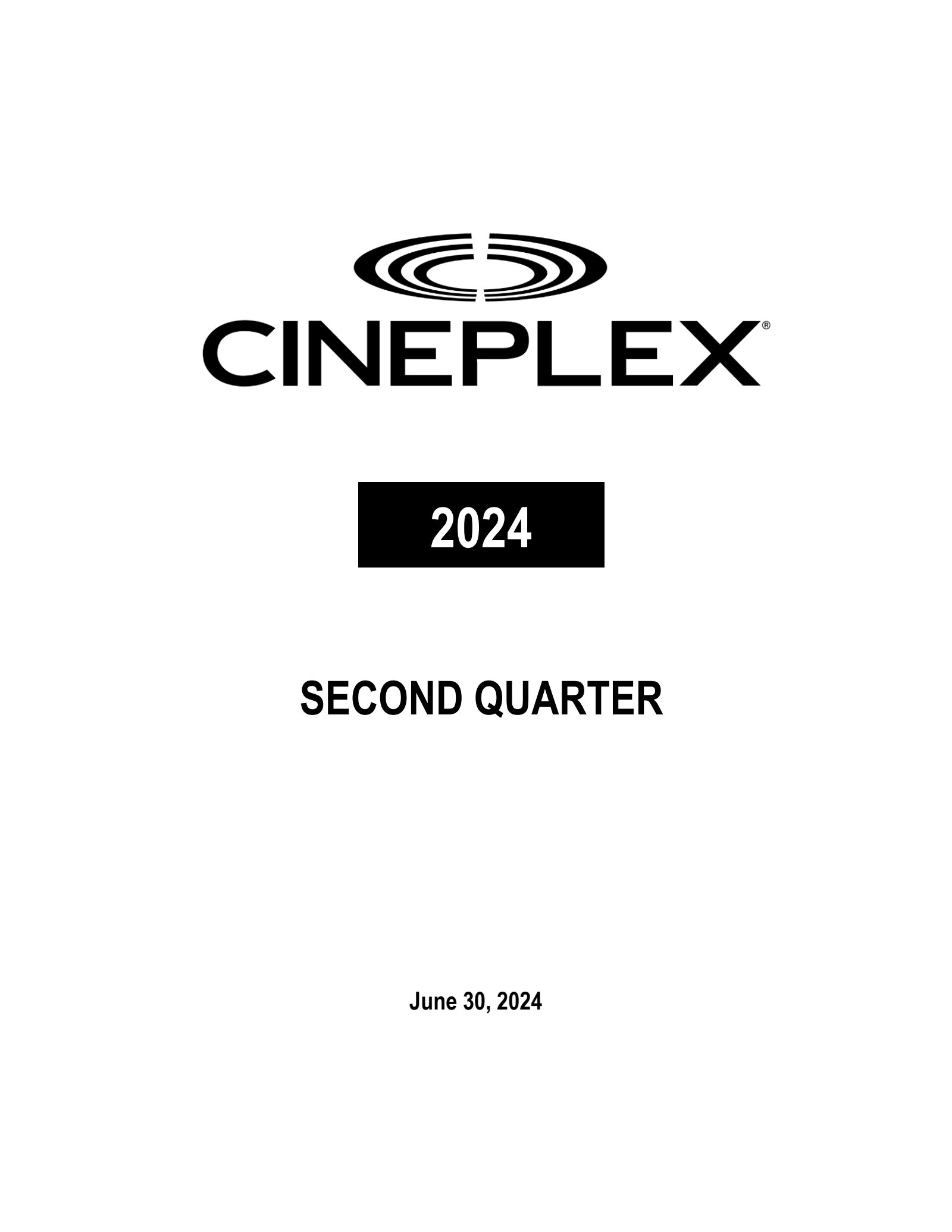 Cineplex's Q2 2024 Interim report