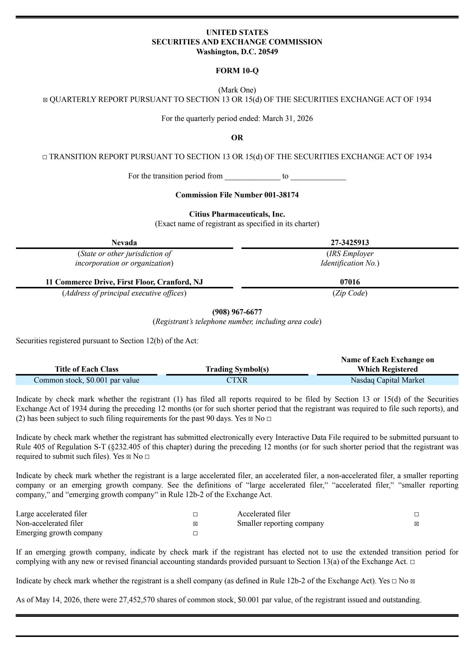 Citius Pharmaceuticals' Q2 2026 Quarterly report