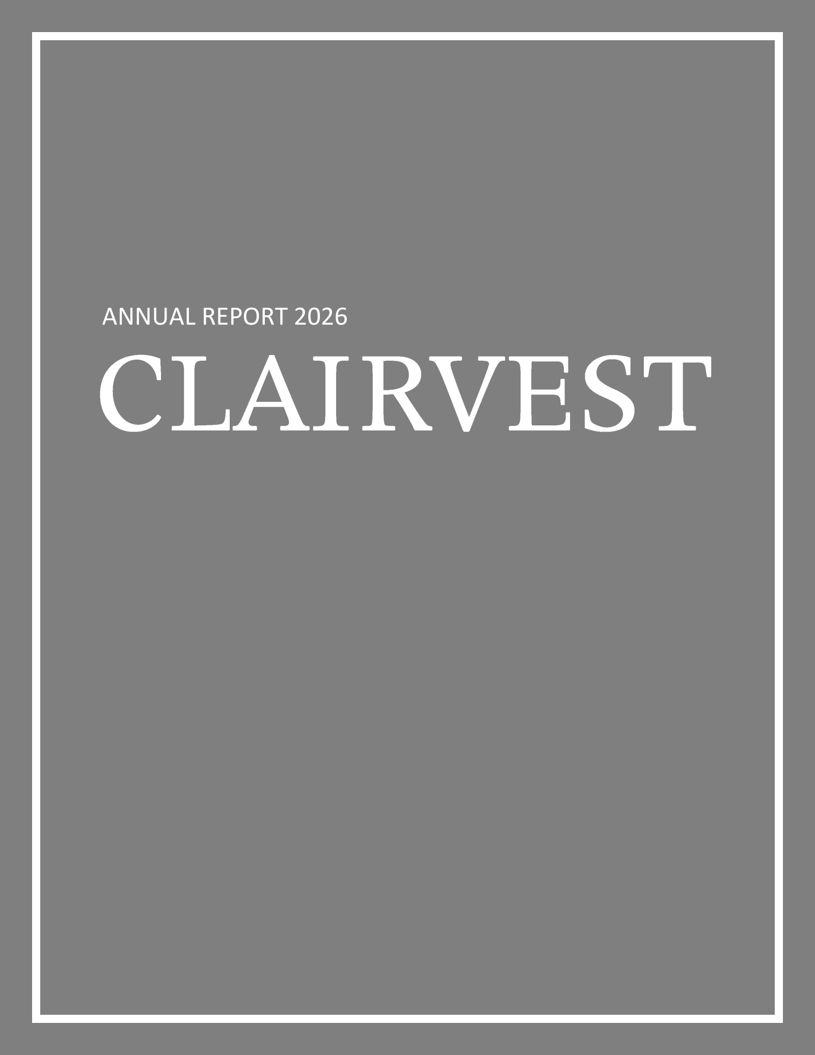 Clairvest Group's Q4 2026 Annual report