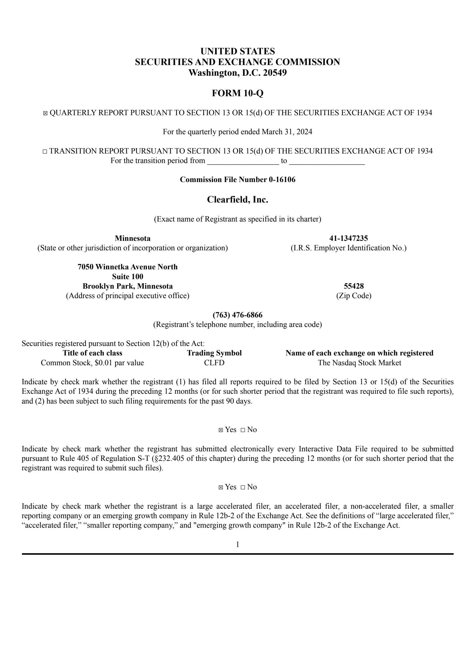 Clearfield's Q2 2024 Quarterly report