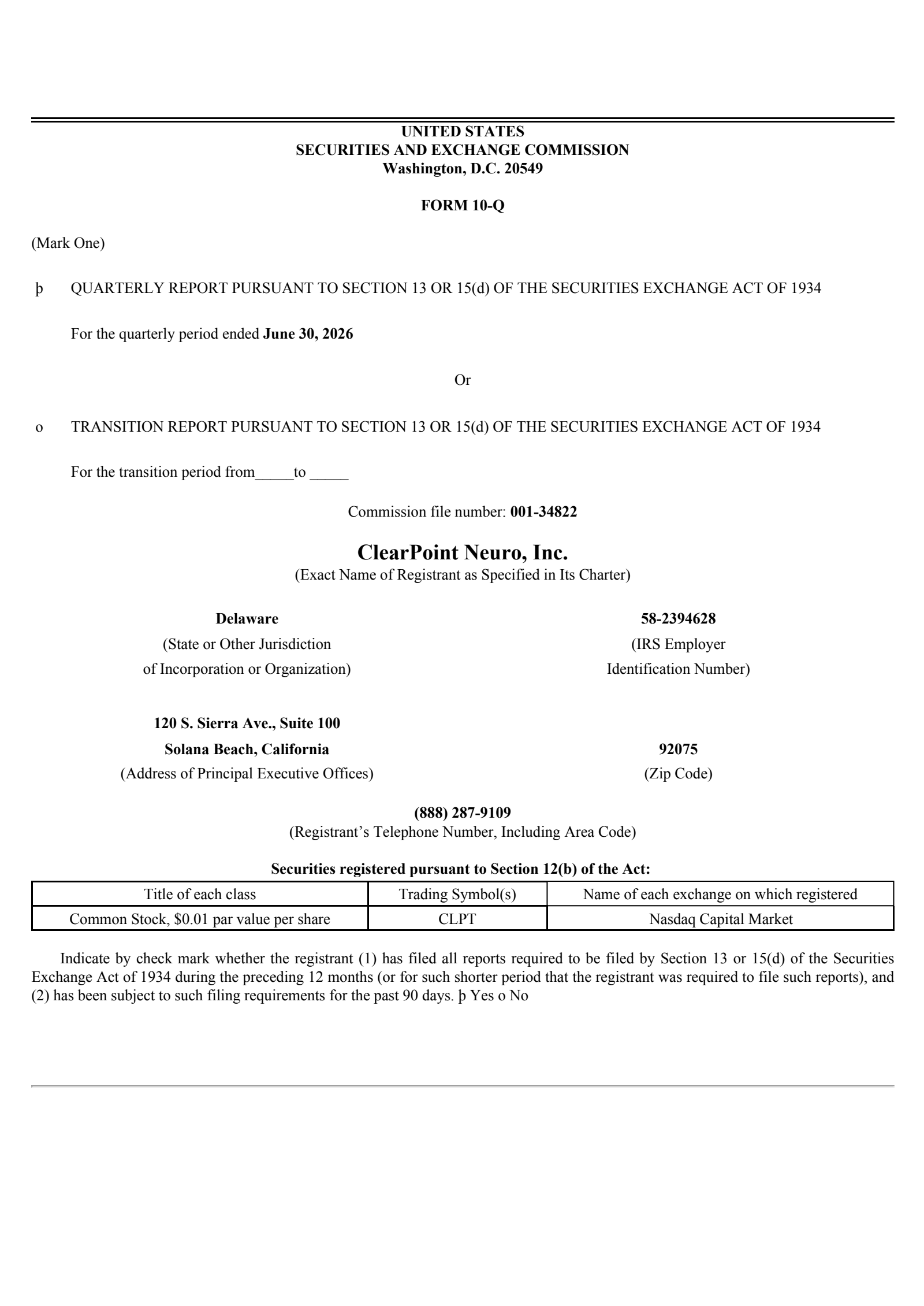 ClearPoint Neuro's Q2 2026 Quarterly report