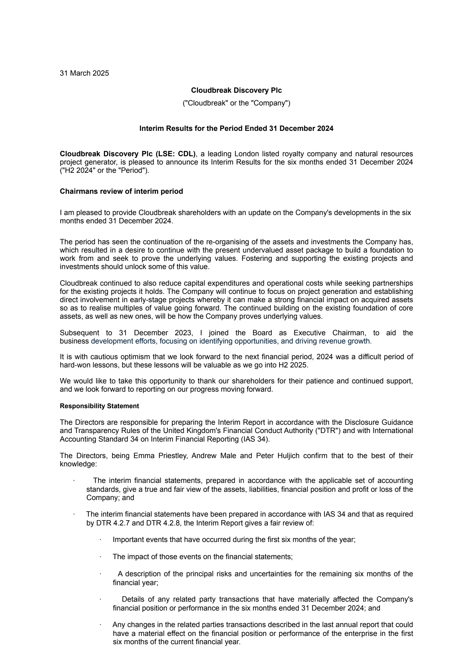 Cloudbreak Discovery's H1 2025 Interim report