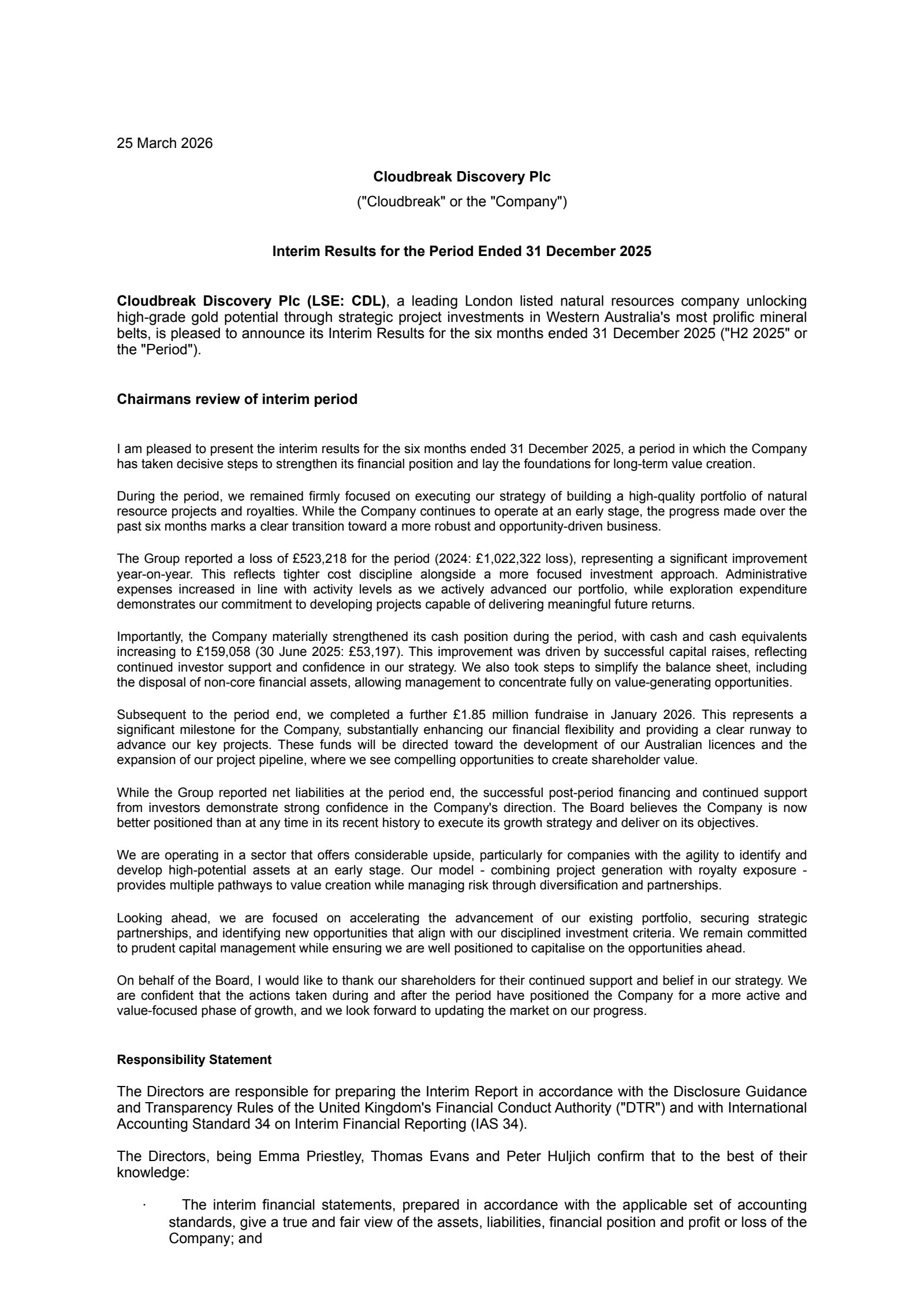 Cloudbreak Discovery's H1 2026 Interim report