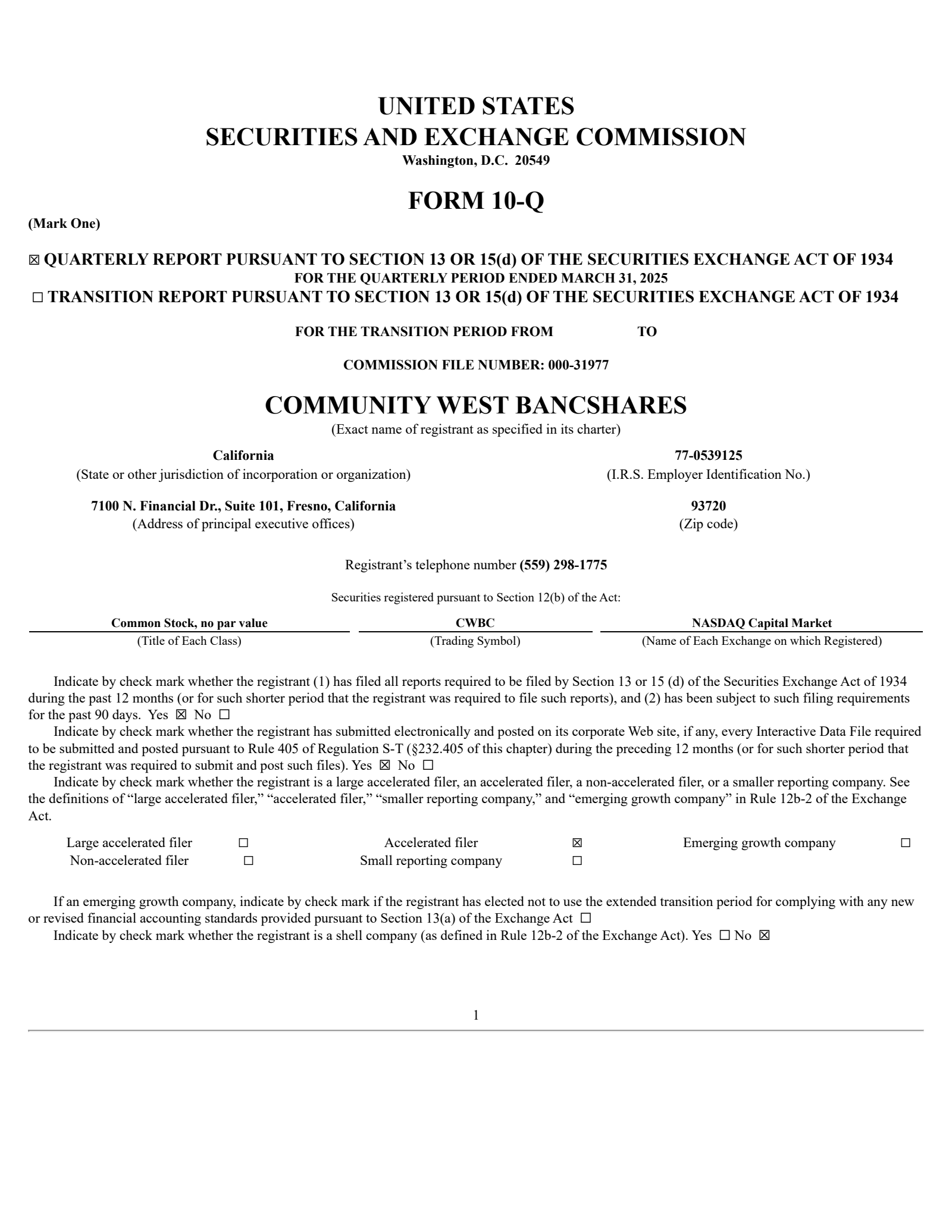Community West Bancshares' Q1 2025 Quarterly report