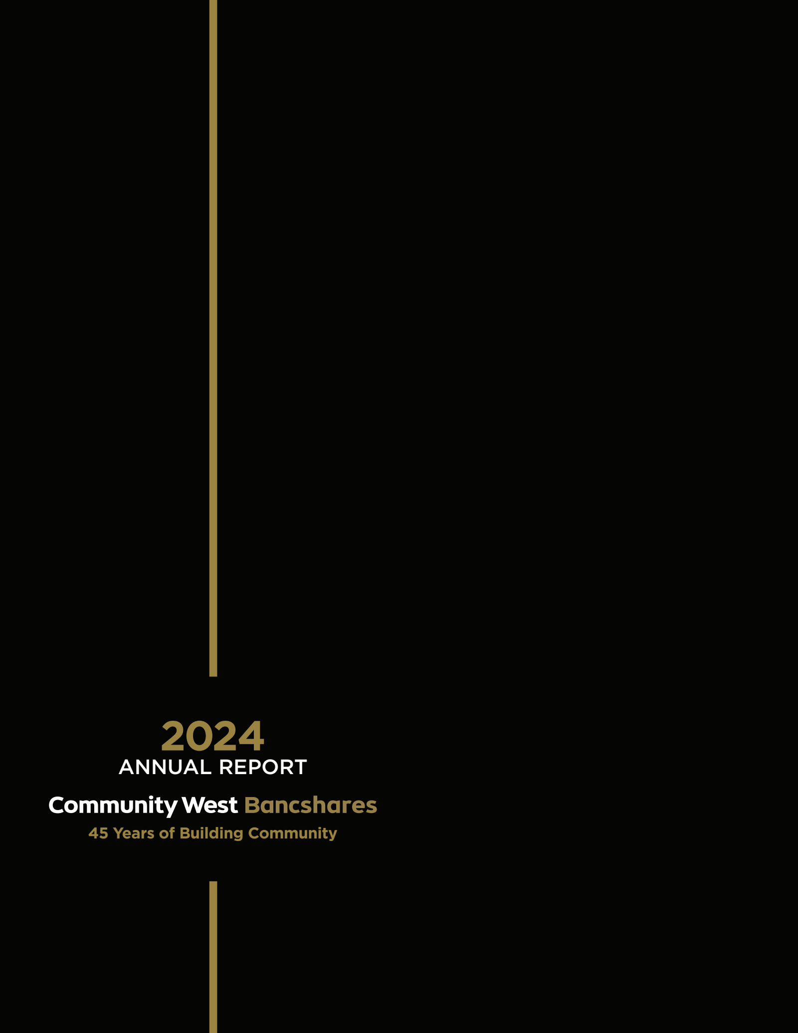 Community West Bancshares' Q4 2024 Annual report