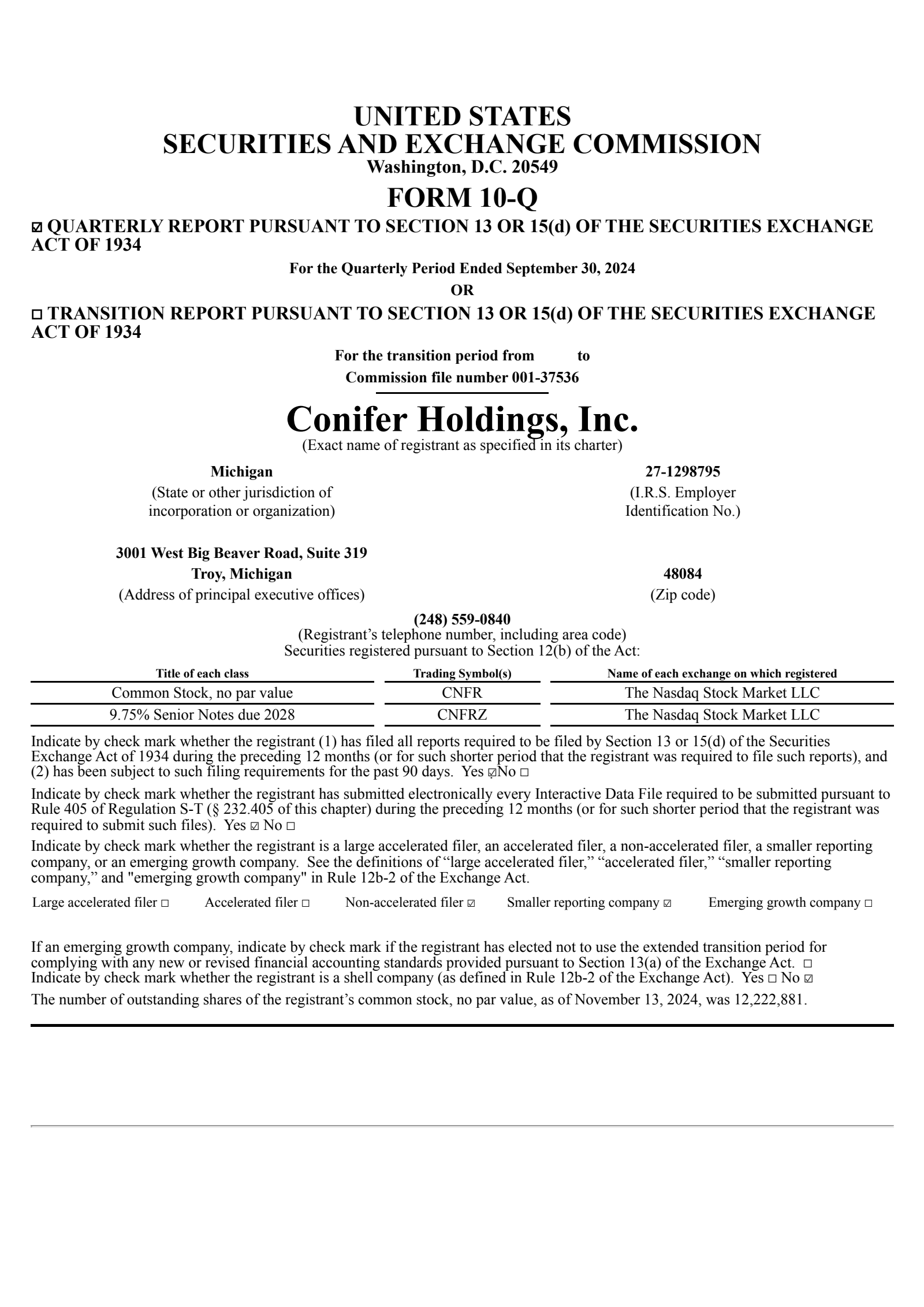 Conifer's Q3 2024 Quarterly report