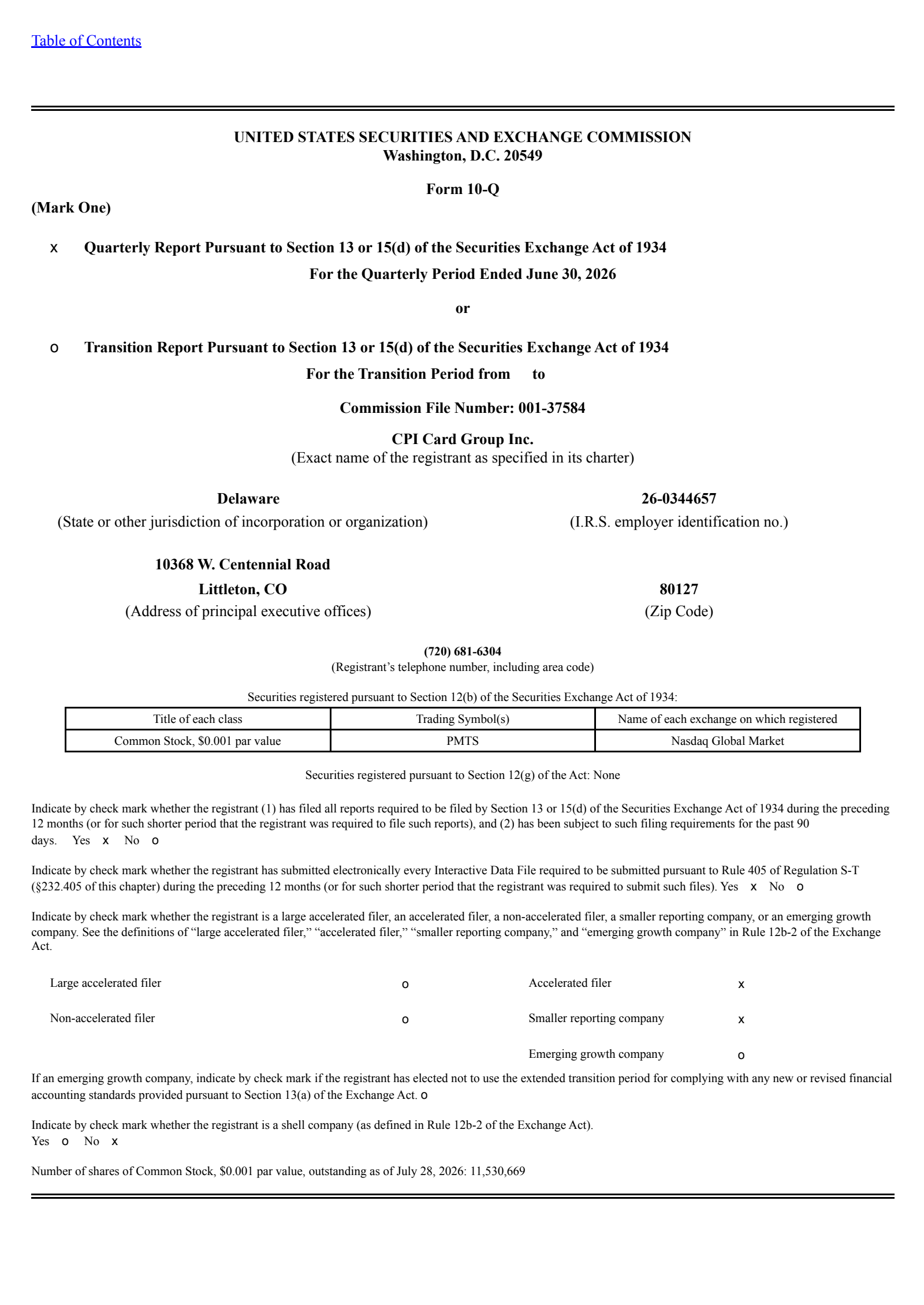 CPI Card Group's Q2 2026 Quarterly report