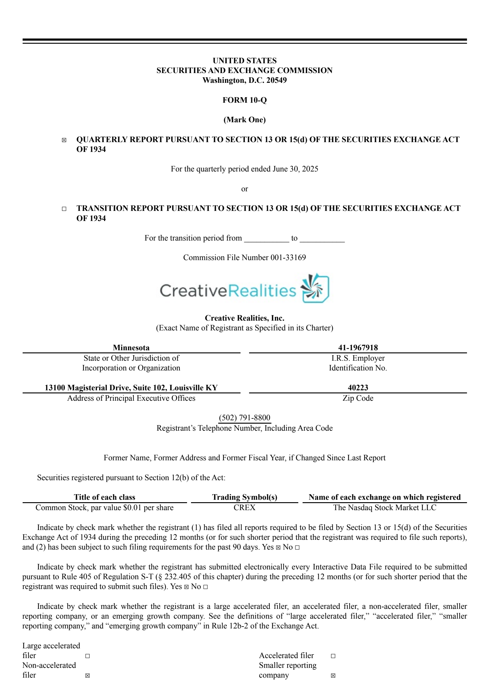 Creative Realities' Q2 2025 Quarterly report