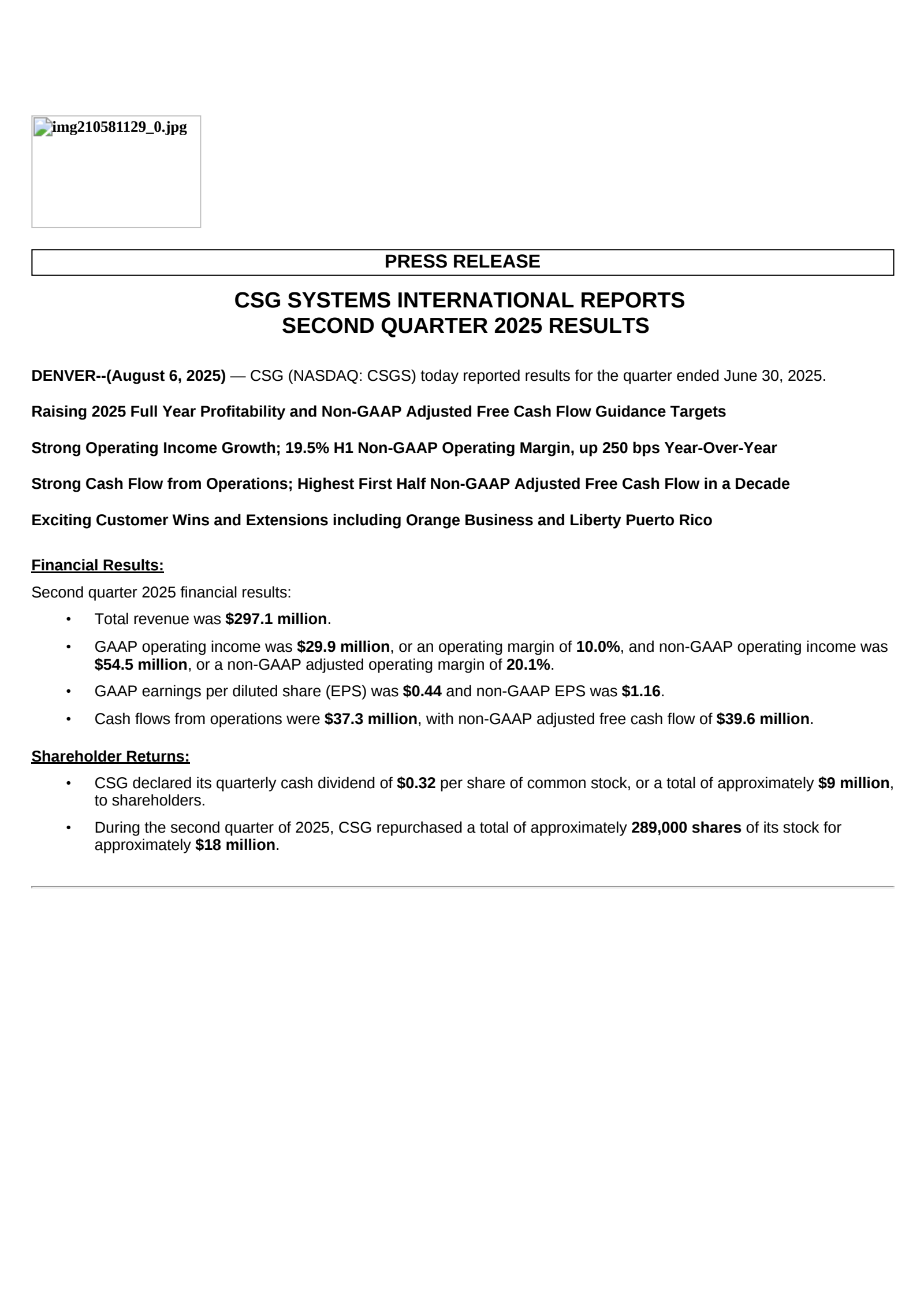 CSG Systems International's Q2 2025 Press Release