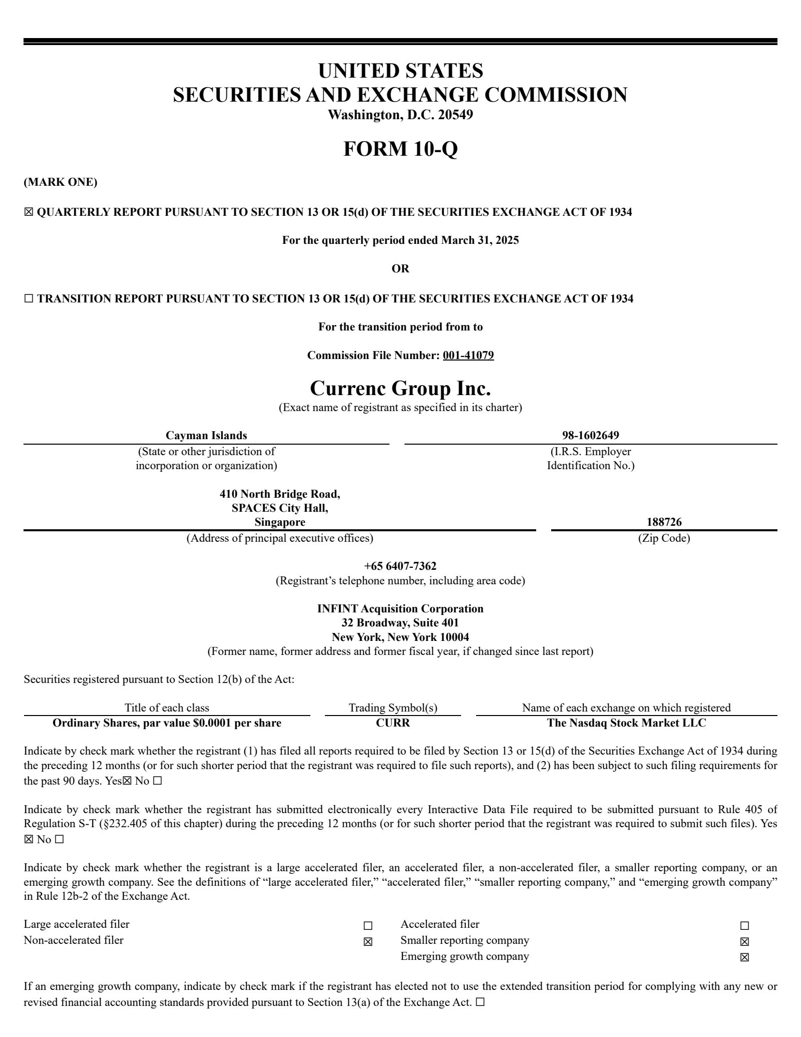 Currenc Group's Q1 2025 Quarterly Report