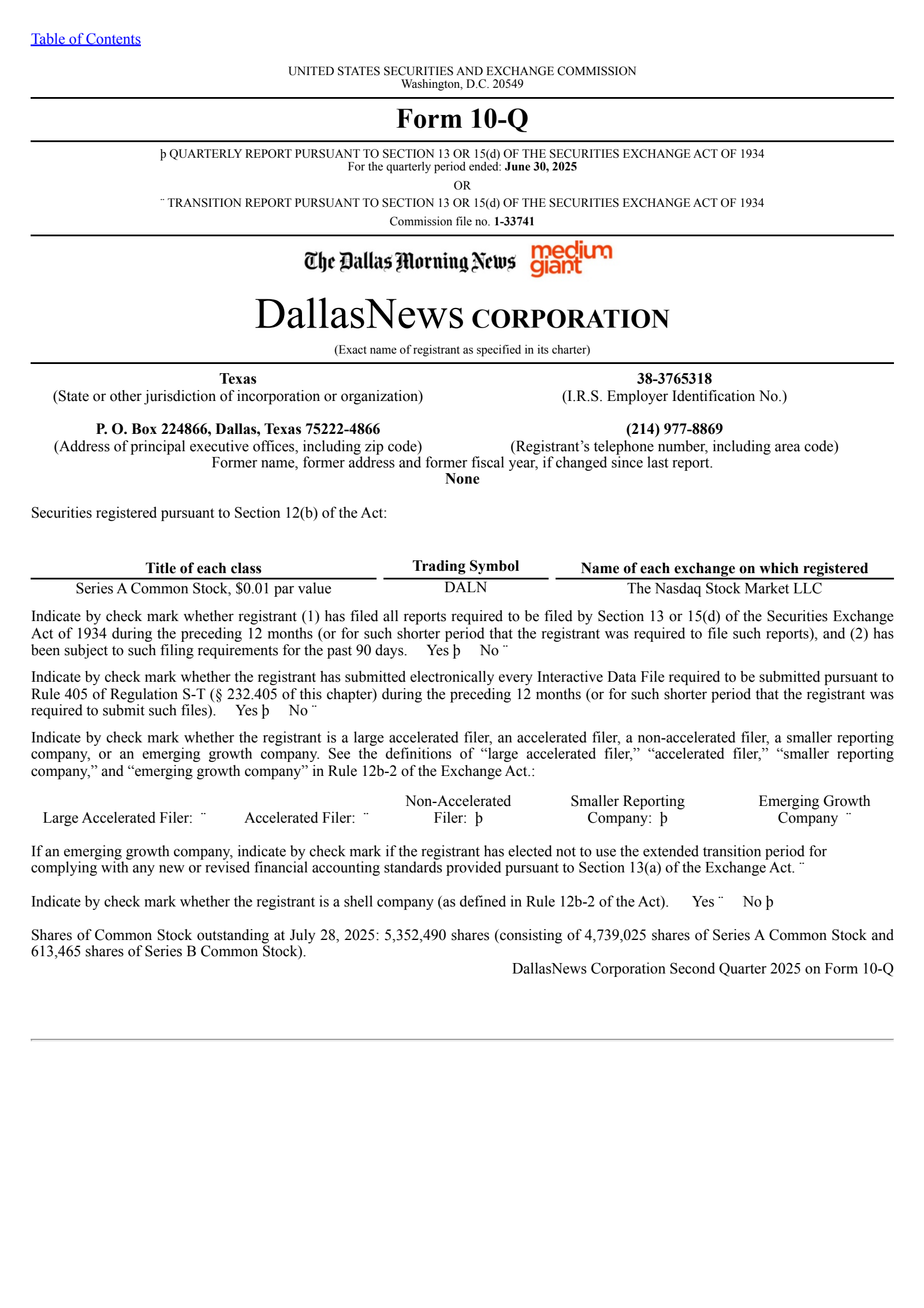 DallasNews' Q2 2025 Quarterly report