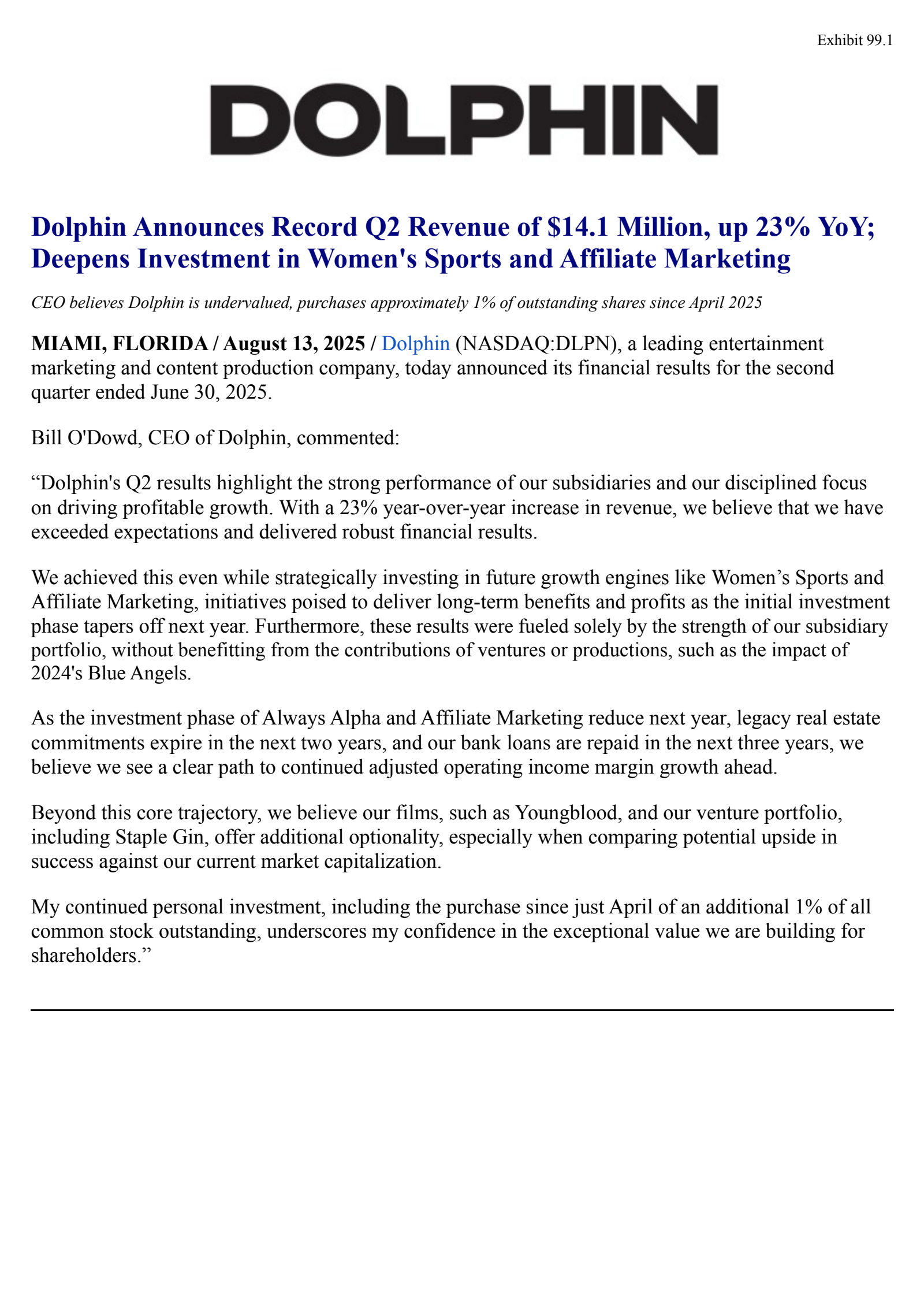 Dolphin Digital Media's Q2 2025 Press Release