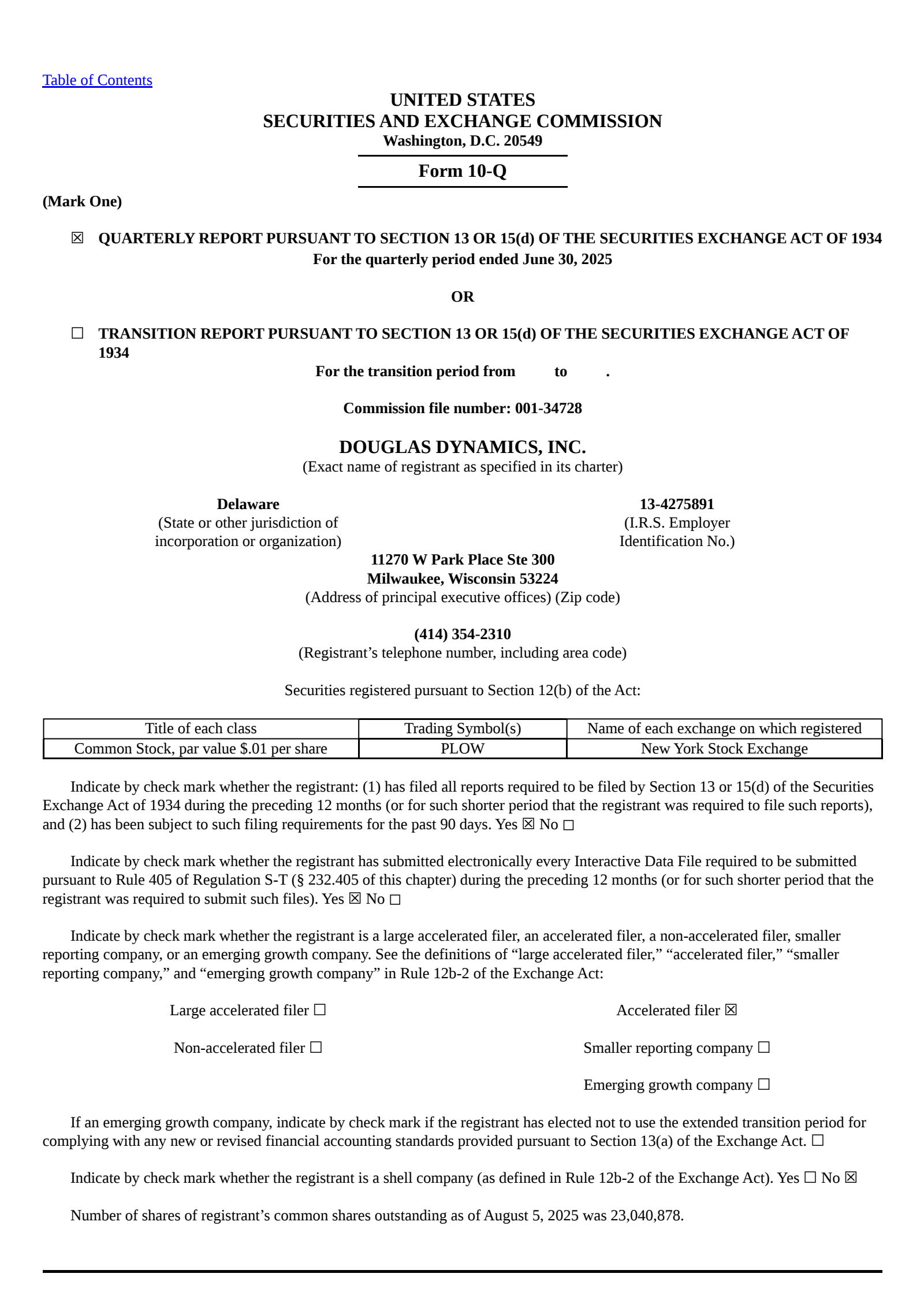 Douglas Dynamics' Q2 2025 Quarterly report