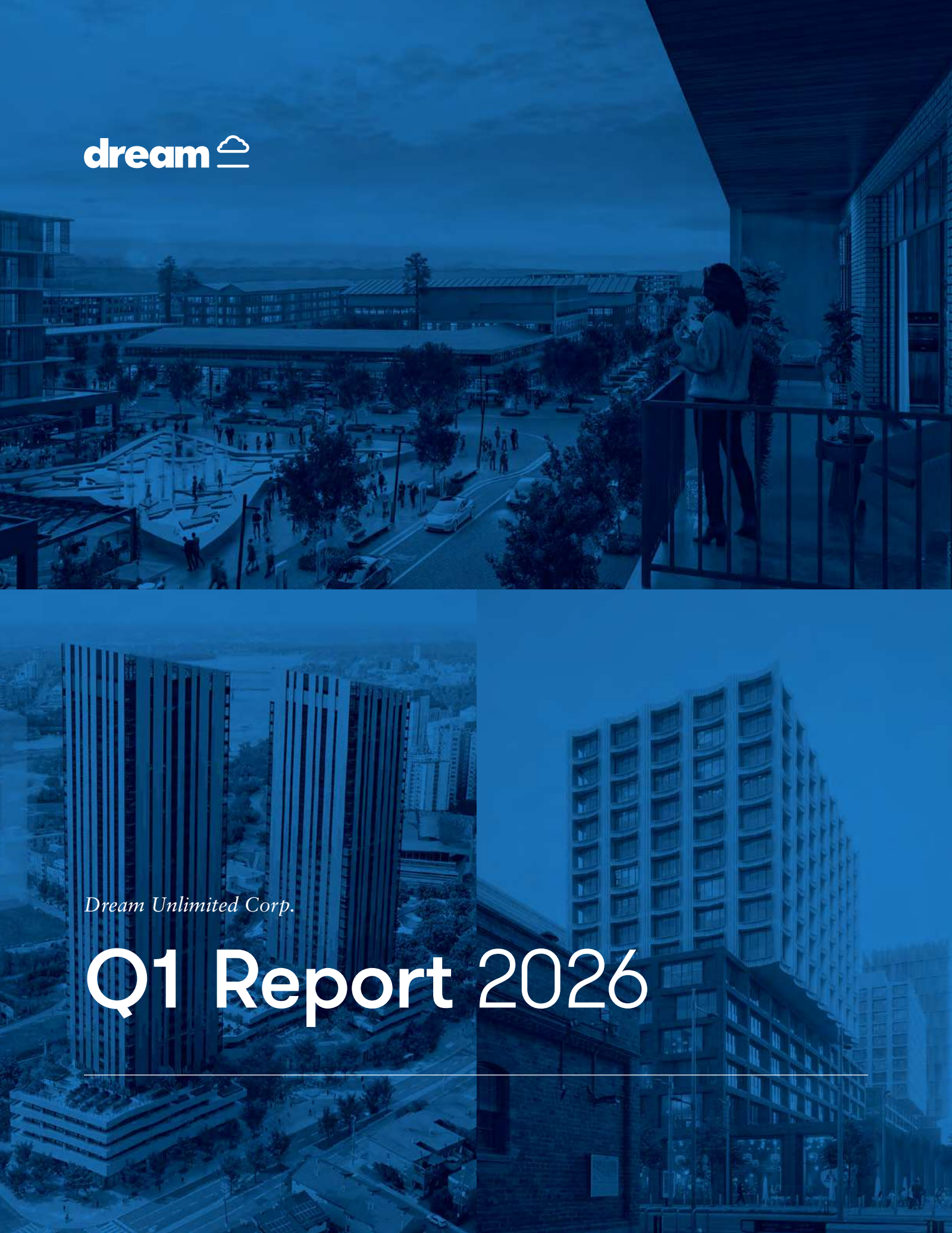 Dream Unlimited's Q1 2026 Interim report