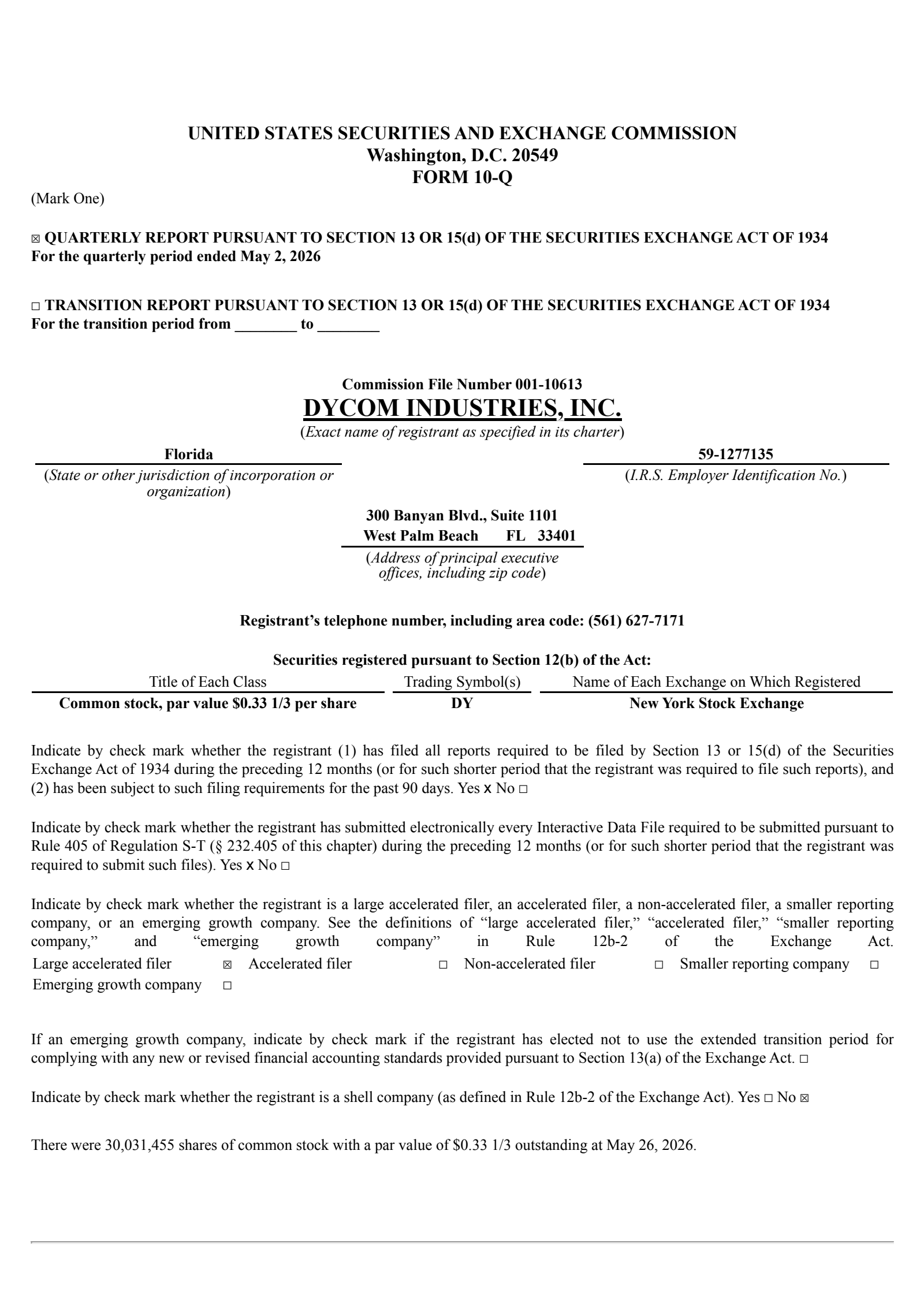 Dycom Industries' Q1 2027 Quarterly report