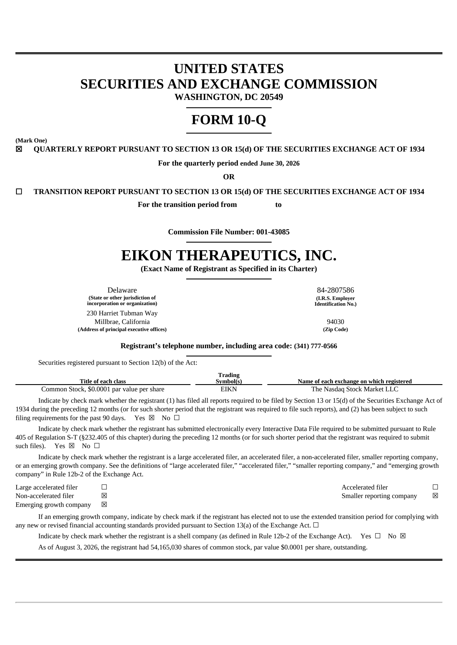Eikon Therapeutics' Q2 2026 Quarterly report