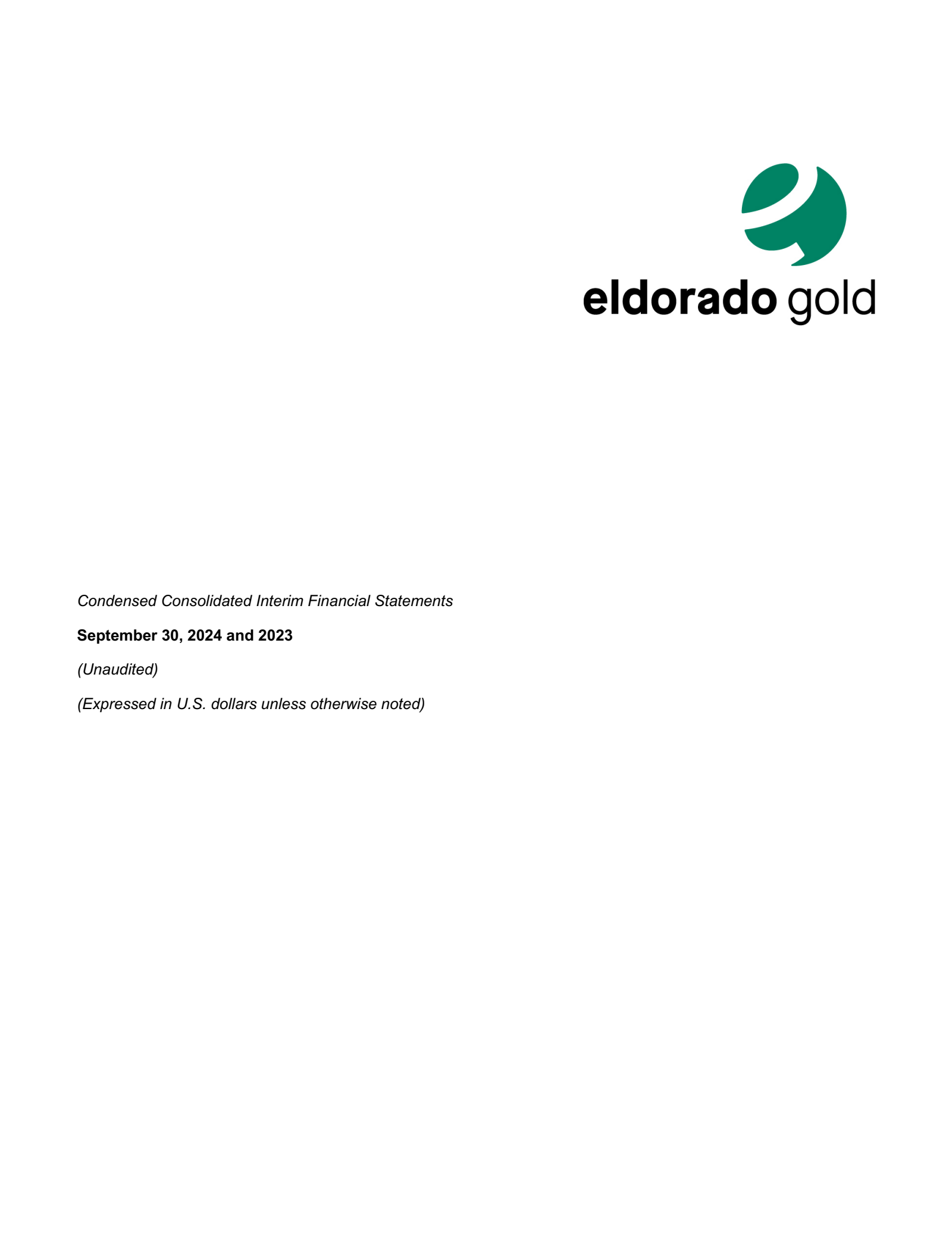Eldorado Gold's Q3 2024 Interim report