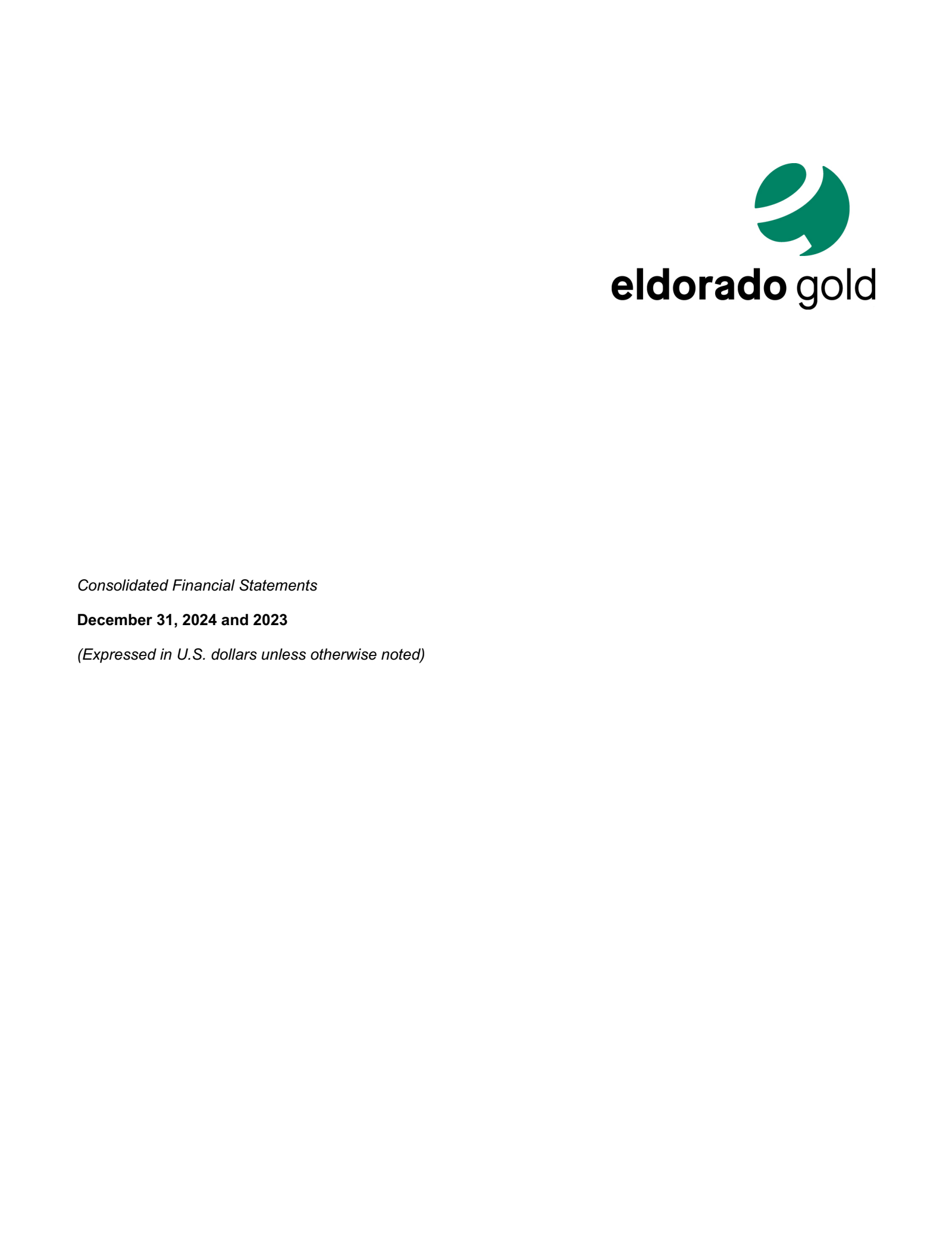 Eldorado Gold's Q4 2024 Interim report