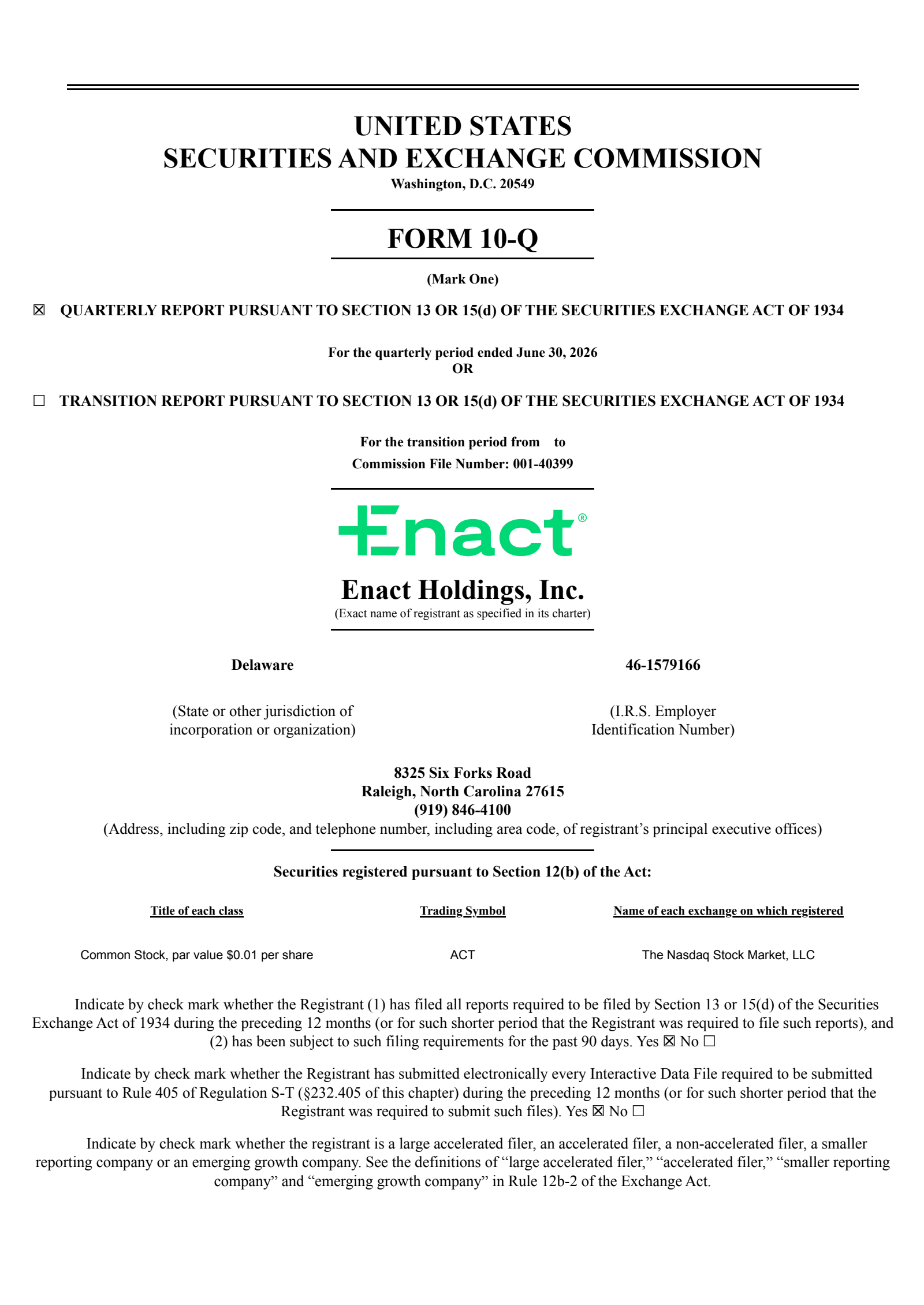 Enact's Q2 2026 Quarterly report