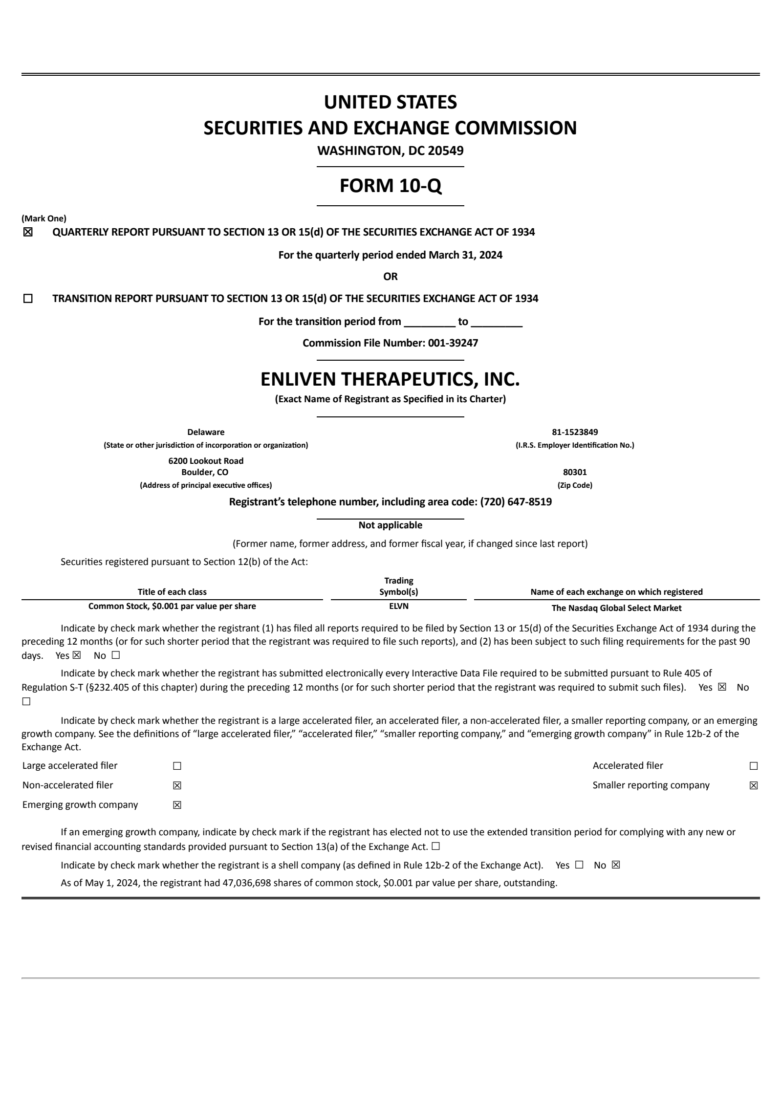 Enliven Therapeutics' Q1 2024 Quarterly Report