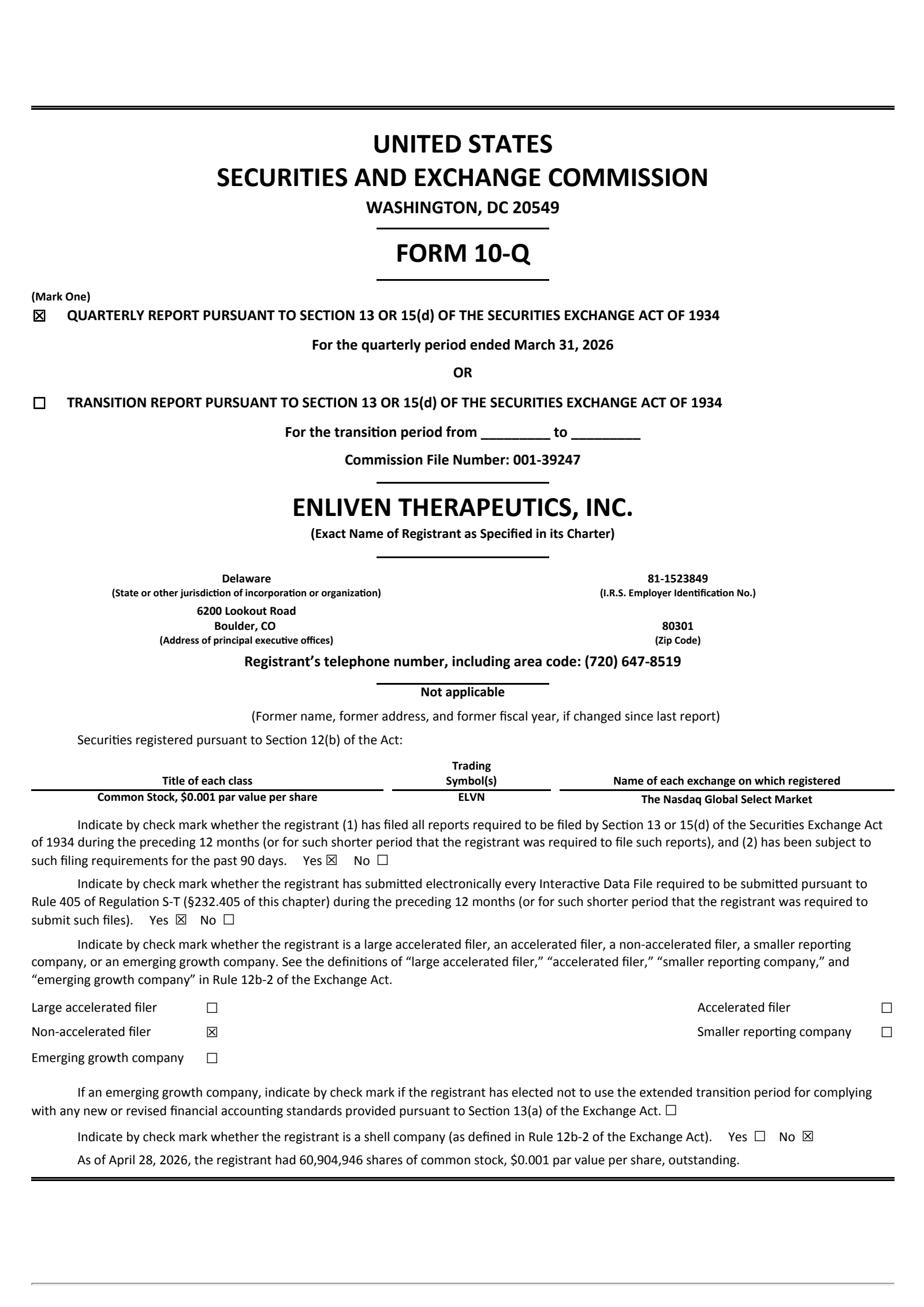 Enliven Therapeutics' Q1 2026 Quarterly report